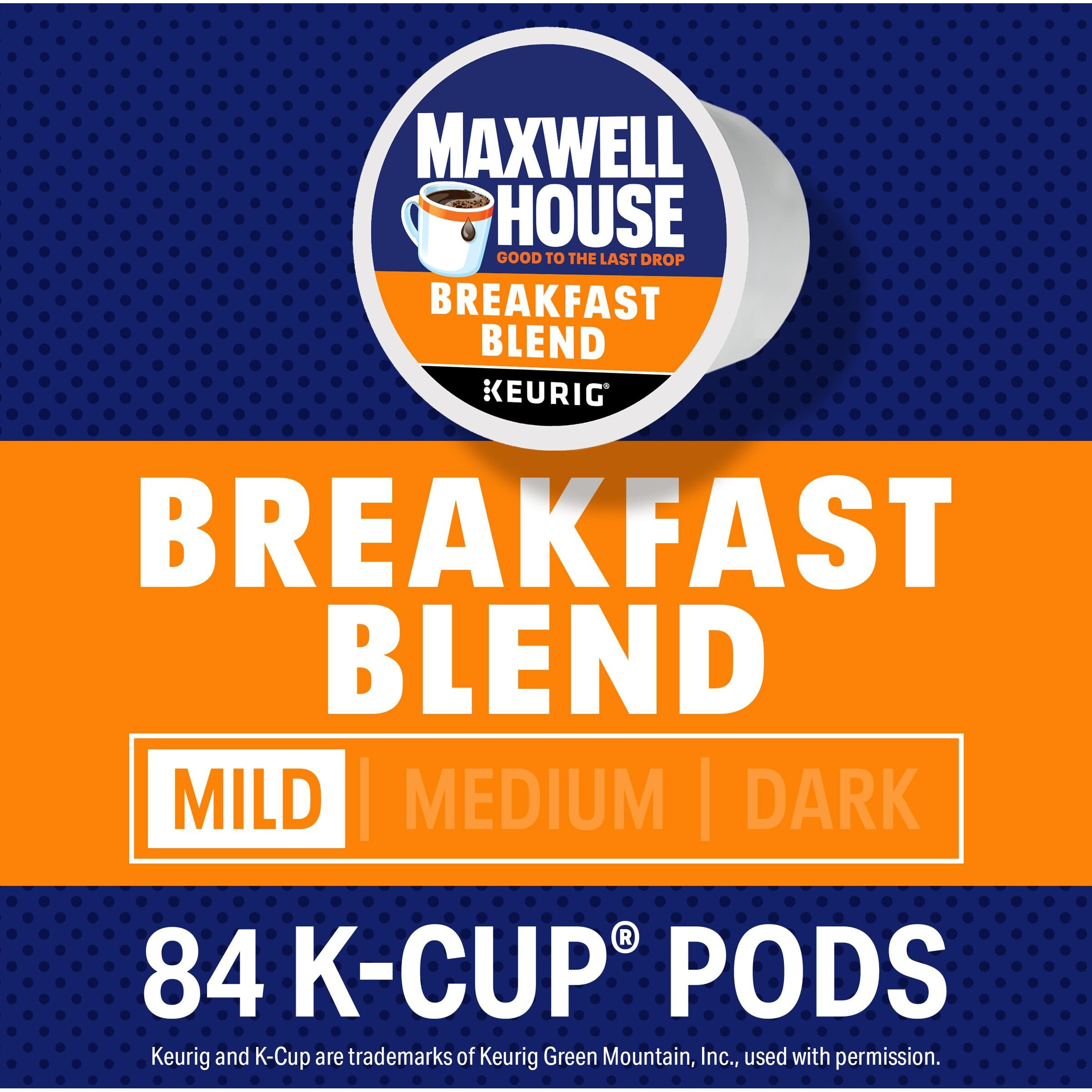 Maxwell House Breakfast Blend Mild Roast K-Cup Coffee Pods, 84 Ct Box