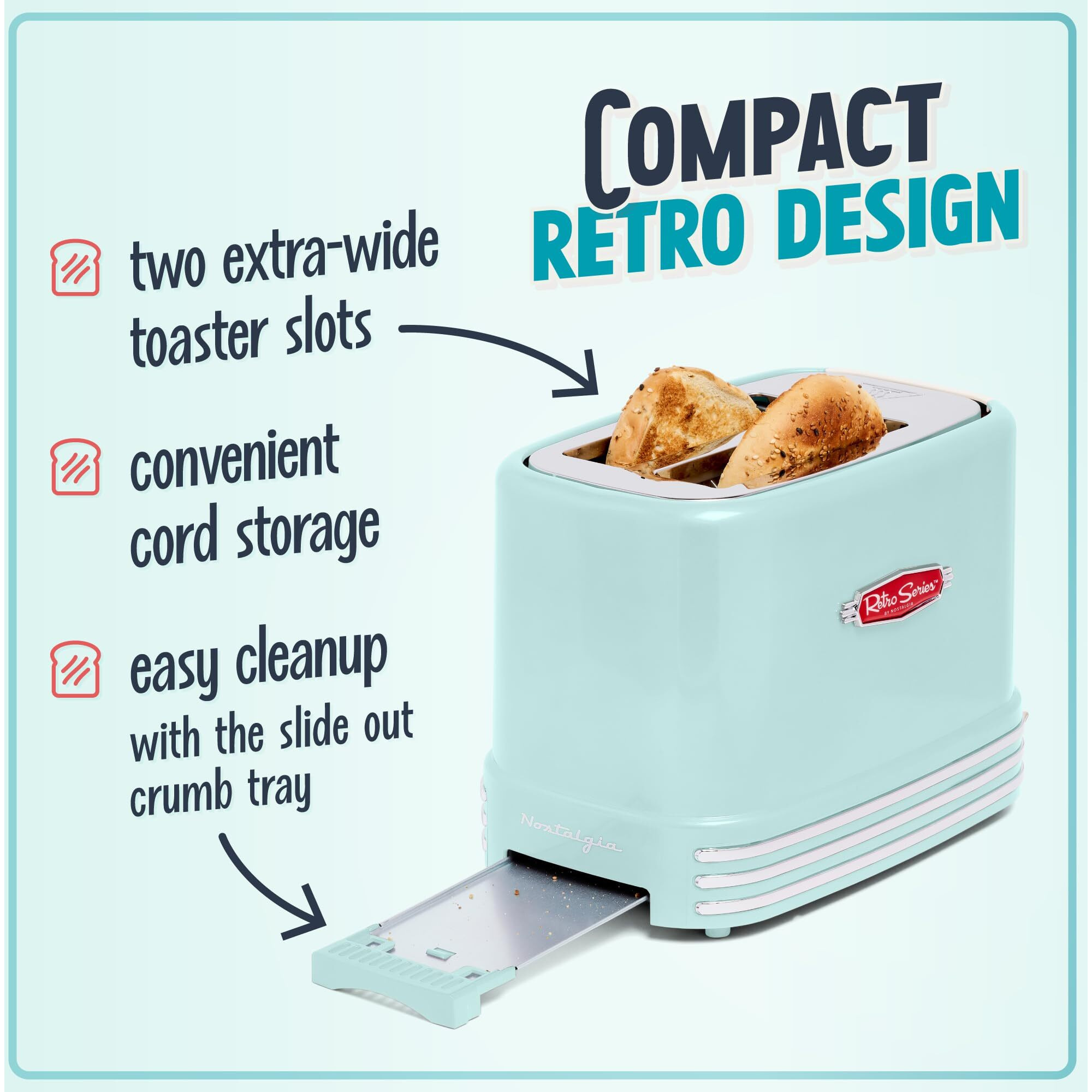 Nostalgia New And Improved Wide 2-Slice Toaster Perfect For Bread, English Muffins, Bagels, 5 Browning Levels, With Crumb Tray & Cord Storage, Aqua