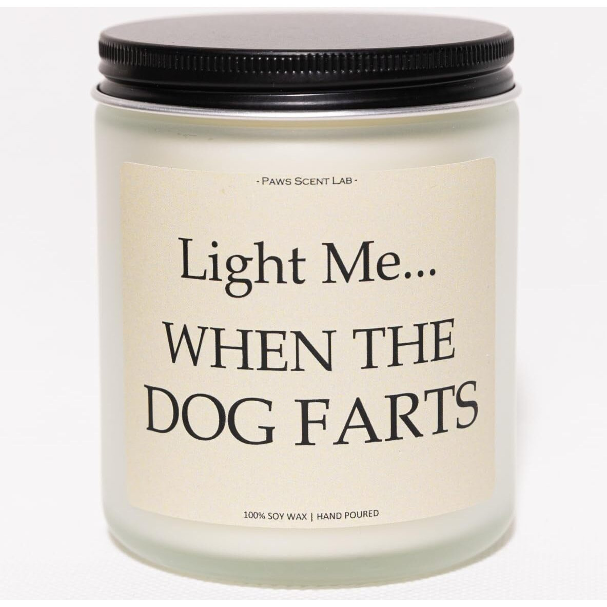 Light Me When The Dog Farts Candle, Gifts For Doggy Lovers, Dog Farts Candle, Pooch Mom Gifts For Women - Lavender & Eucalyptus, Crafted By Natural Soy Wax & Natural Essential Oils, 7Oz