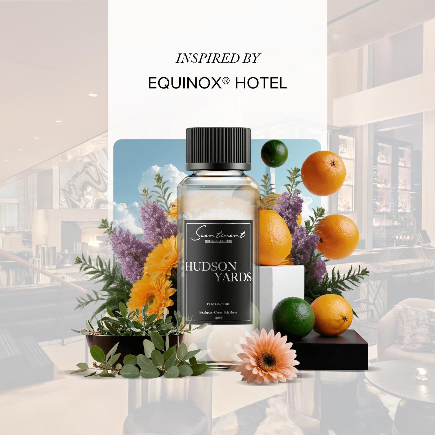 Scentiment Diffuser Oil - Hudson Yards | Aromatherapy Home Fragrance | Inspired By Equinox Hotel | Luxurious Scent With Notes Of Eucalyptus, Citrus, Soft Florals (50 Ml)