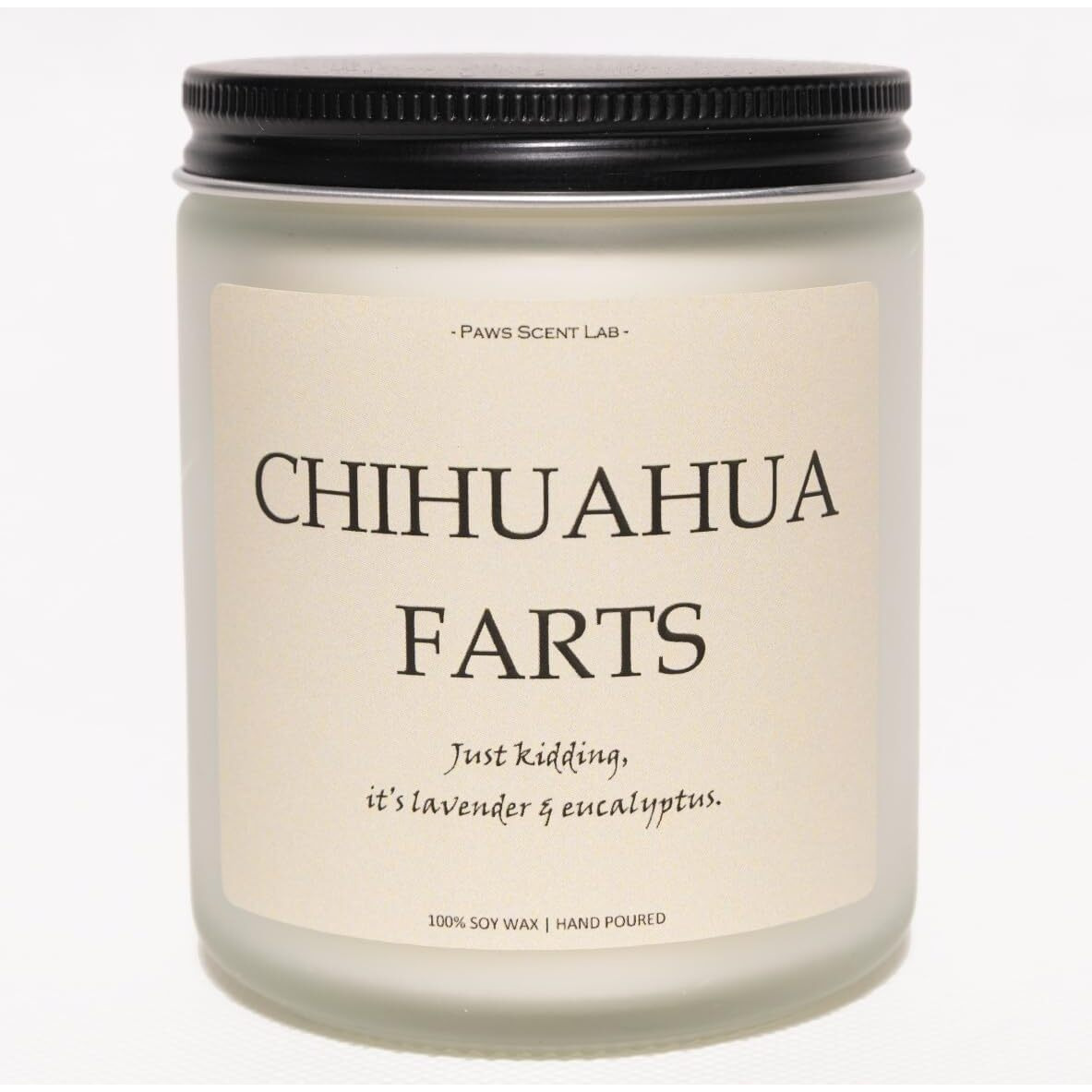 Chihuahua Gifts & Decor, Chihuahua Gifts For Women, Dog Farts Candle - Lavender & Eucalyptus, Crafted By Natural Soy Wax & Natural Essential Oils, 7Oz