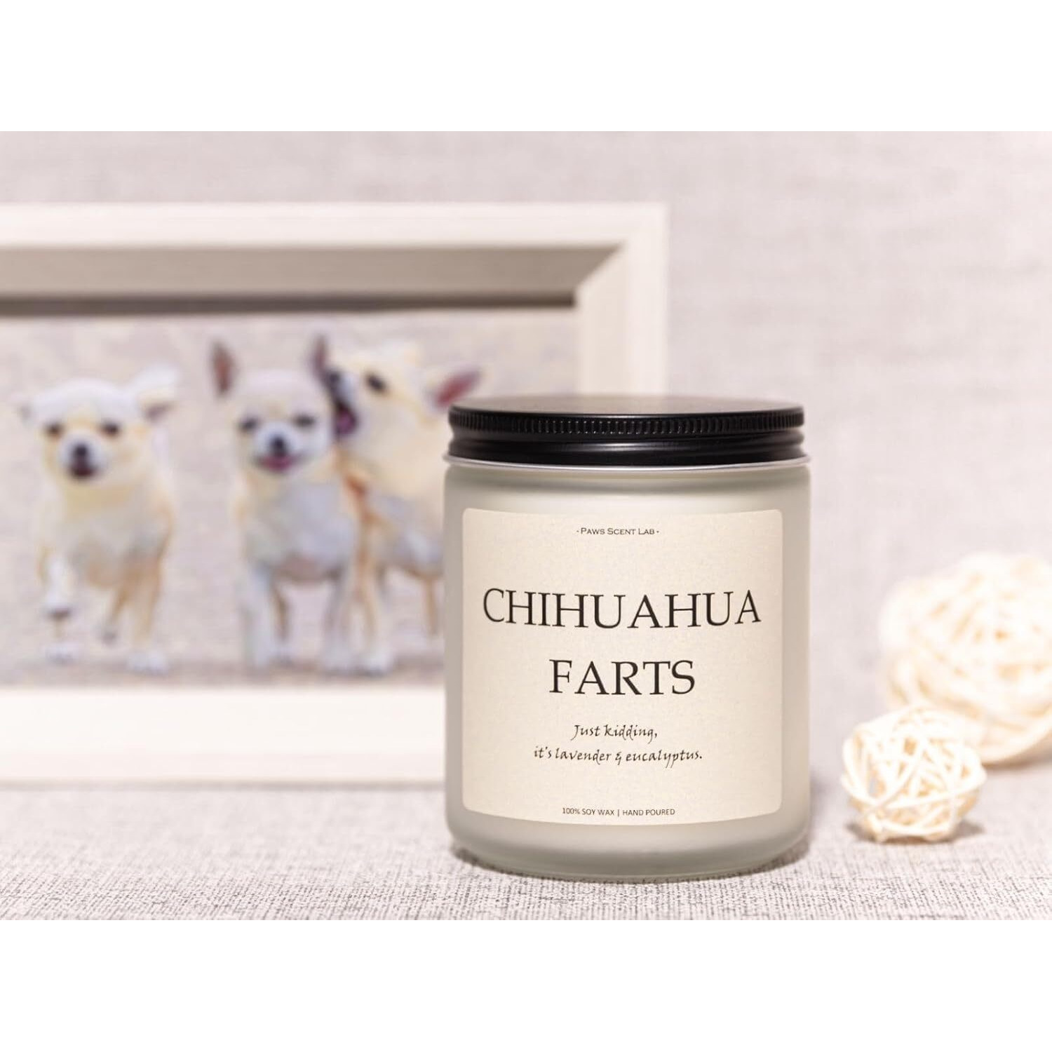 Chihuahua Gifts & Decor, Chihuahua Gifts For Women, Dog Farts Candle - Lavender & Eucalyptus, Crafted By Natural Soy Wax & Natural Essential Oils, 7Oz