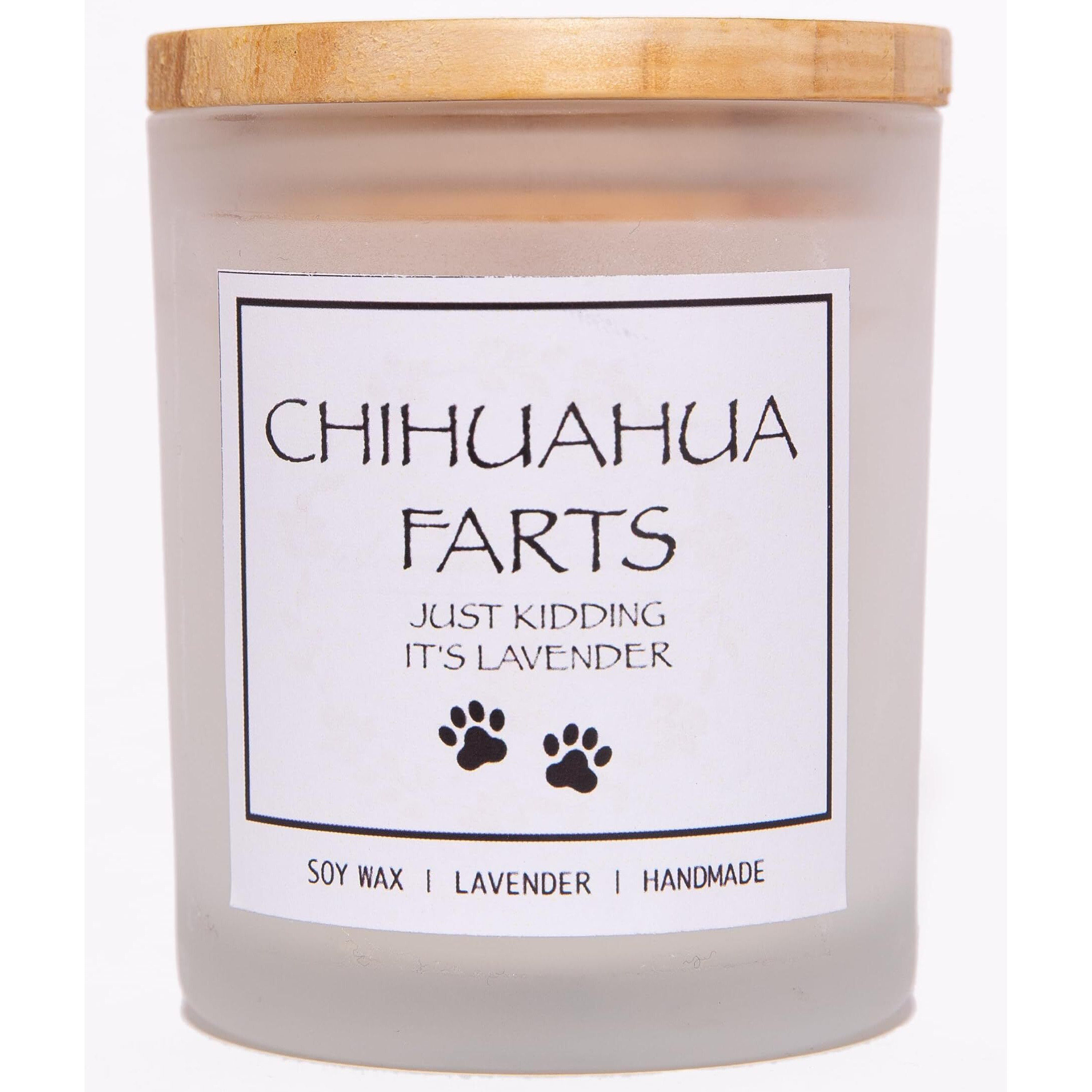 Chihuahua Gifts & Decor, Chihuahua Gifts For Women, Dog Mom Gifts For Women, Dog Farts Candle, Pet Friendly Lavender Scented Candle, Natural Soy Wax & Natural Essential Oils
