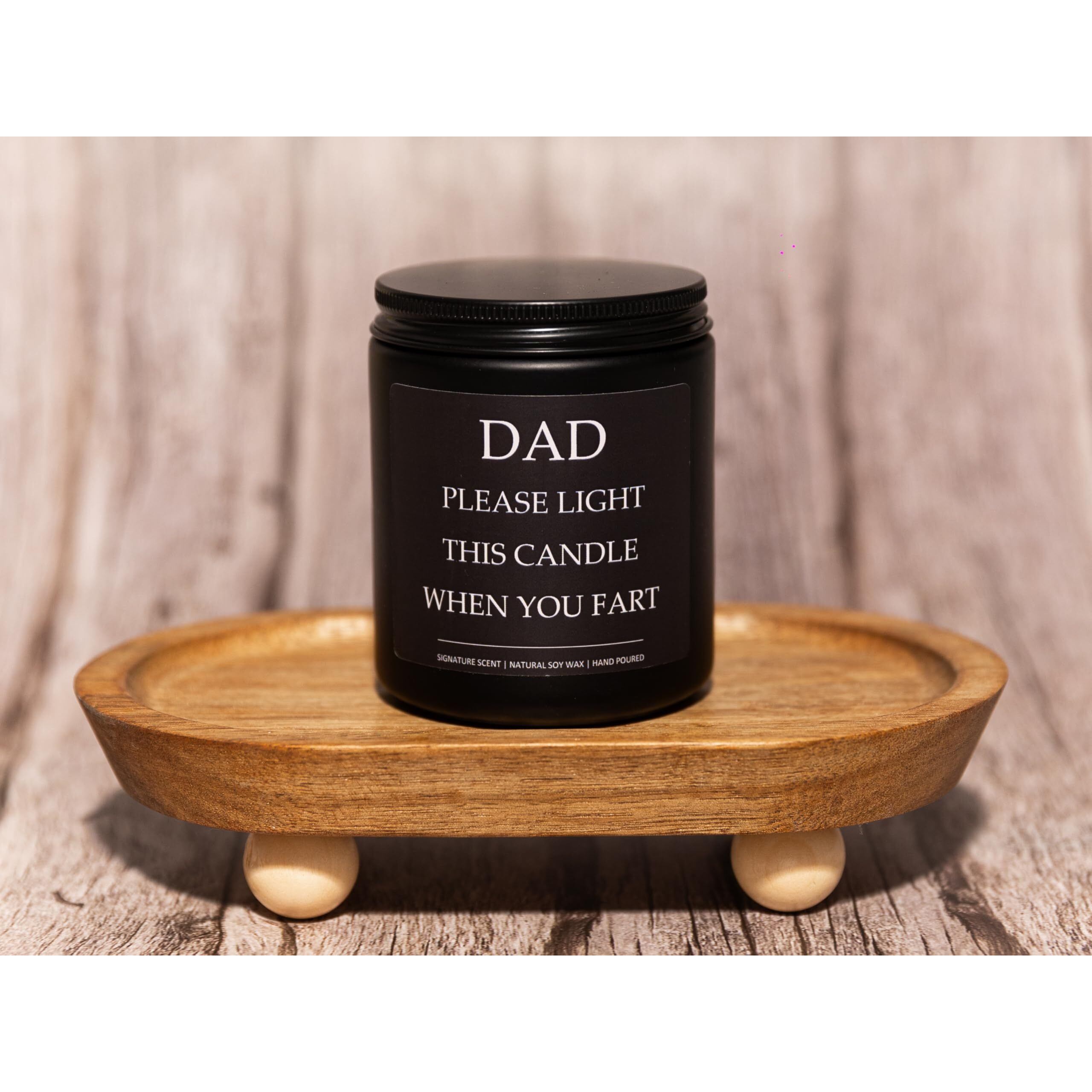 Dad Birthday Gift, Gifts For Daddy, Dad Gifts From Daughter & Son, Daddy Please Light This Candle When You Fart - Sandalwood Scented Candle, Crafted By Natural Soy Wax & Natural Essential Oils, 7Oz