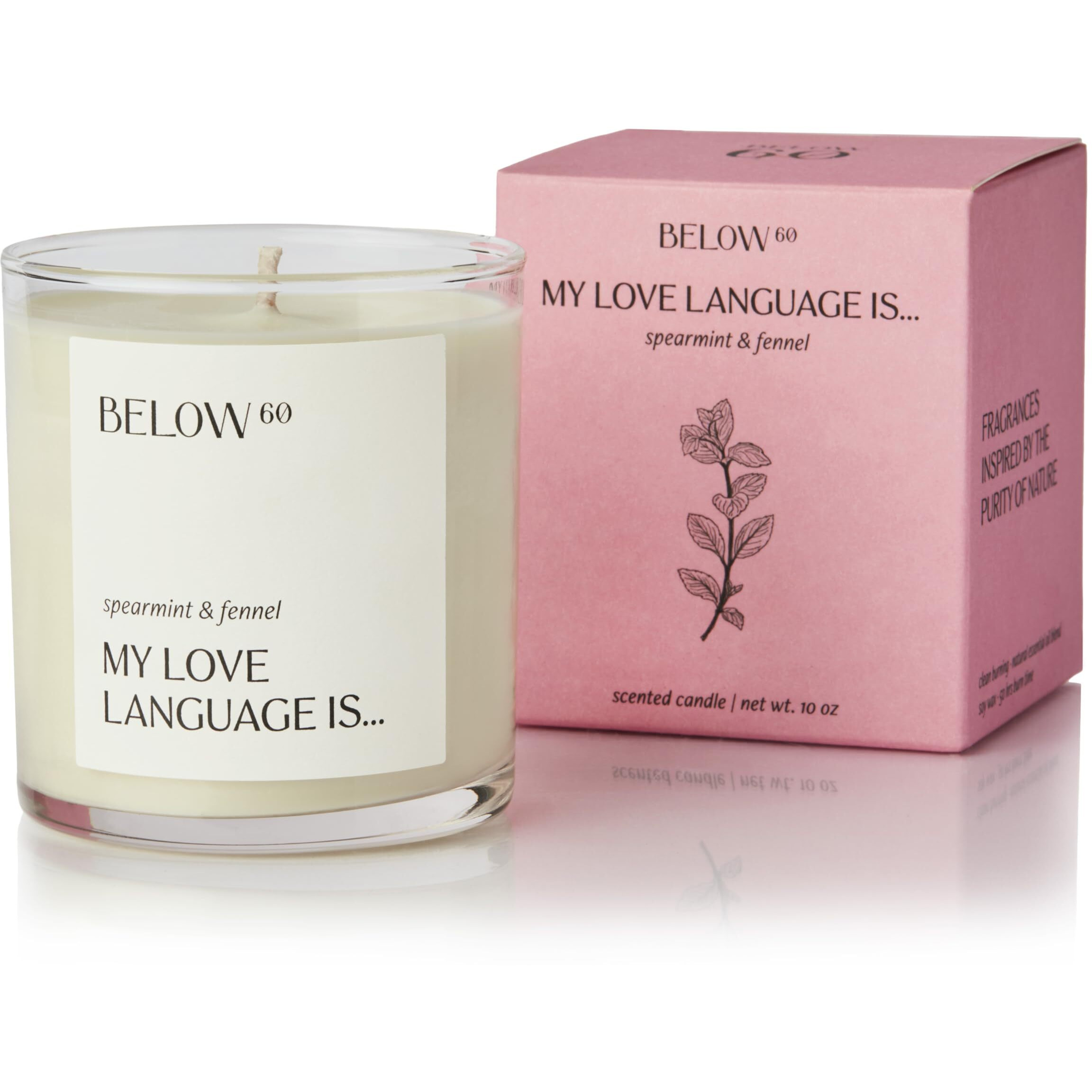 Below 60 Scented Candle - My Love Language Is - Essential Oil-Based Fragrance - Hand-Made With Paraffin-Free Soy Wax - 100% Cotton Wick - 50 Hr Burn Time - By Hilary Duff - Spearmint & Fennel (10Oz)