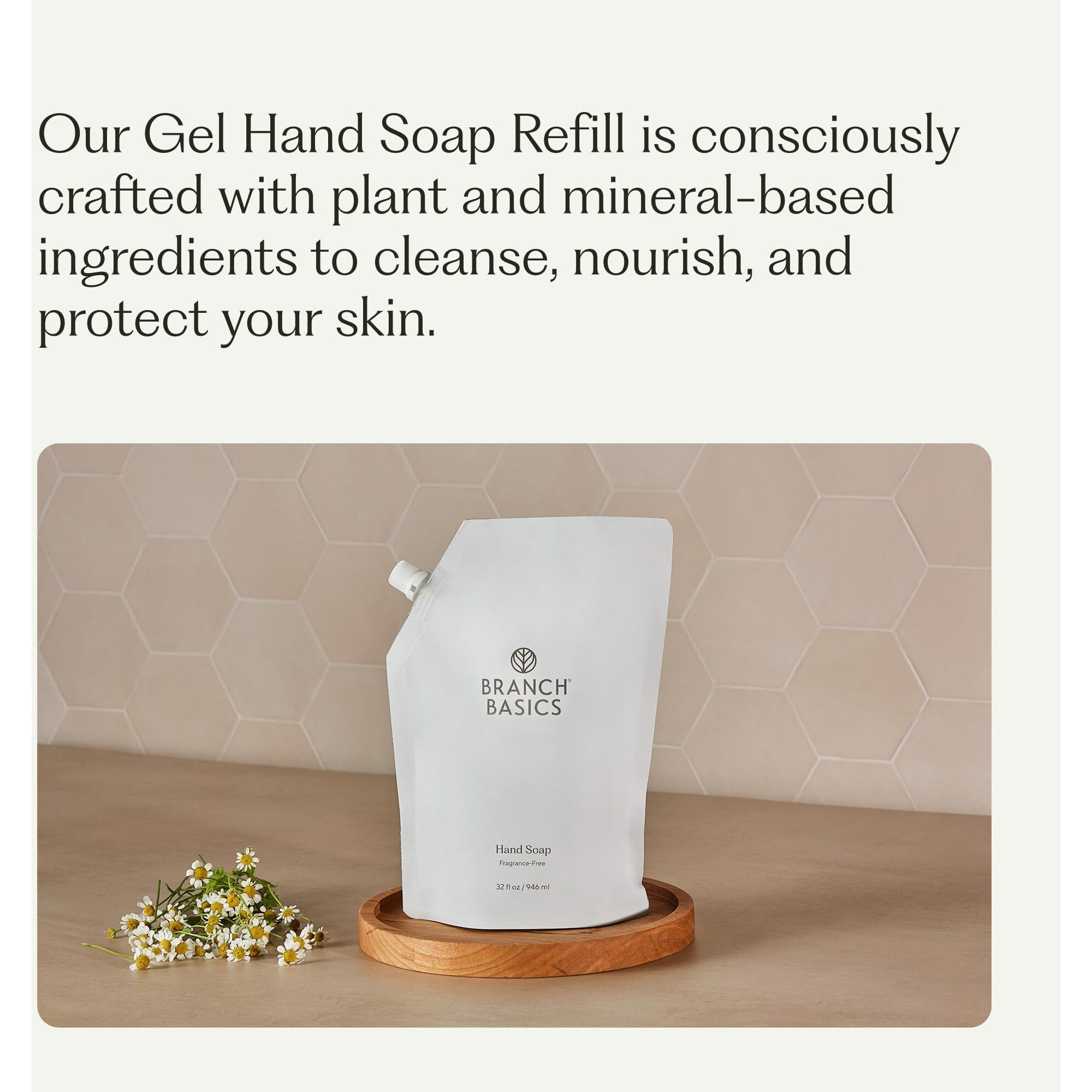 Branch Basics Gel Hand Soap Refill - 32Oz Pouch | Plant & Mineral-Based Formula With Aloe, Chamomile & Meadowfoam Oil | Fragrance-Free, Gentle & Safe For Sensitive Skin