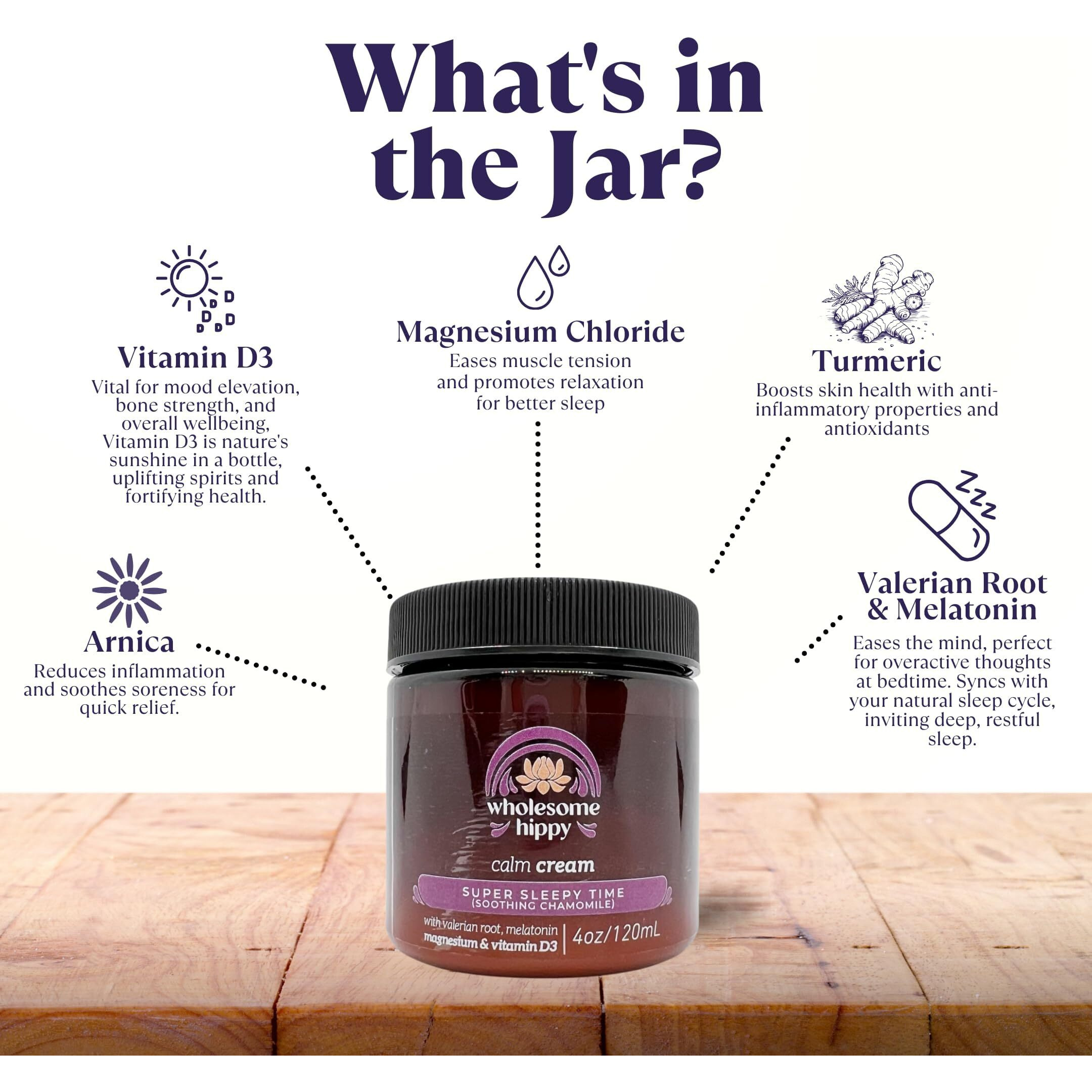 Wholesome Hippy Super Sleepytime Calm Cream - Nighttime Body Butter With Magnesium, Melatonin, Valerian & Chamomile - All Natural Moisturizer For Bedtime Routine - 4Oz