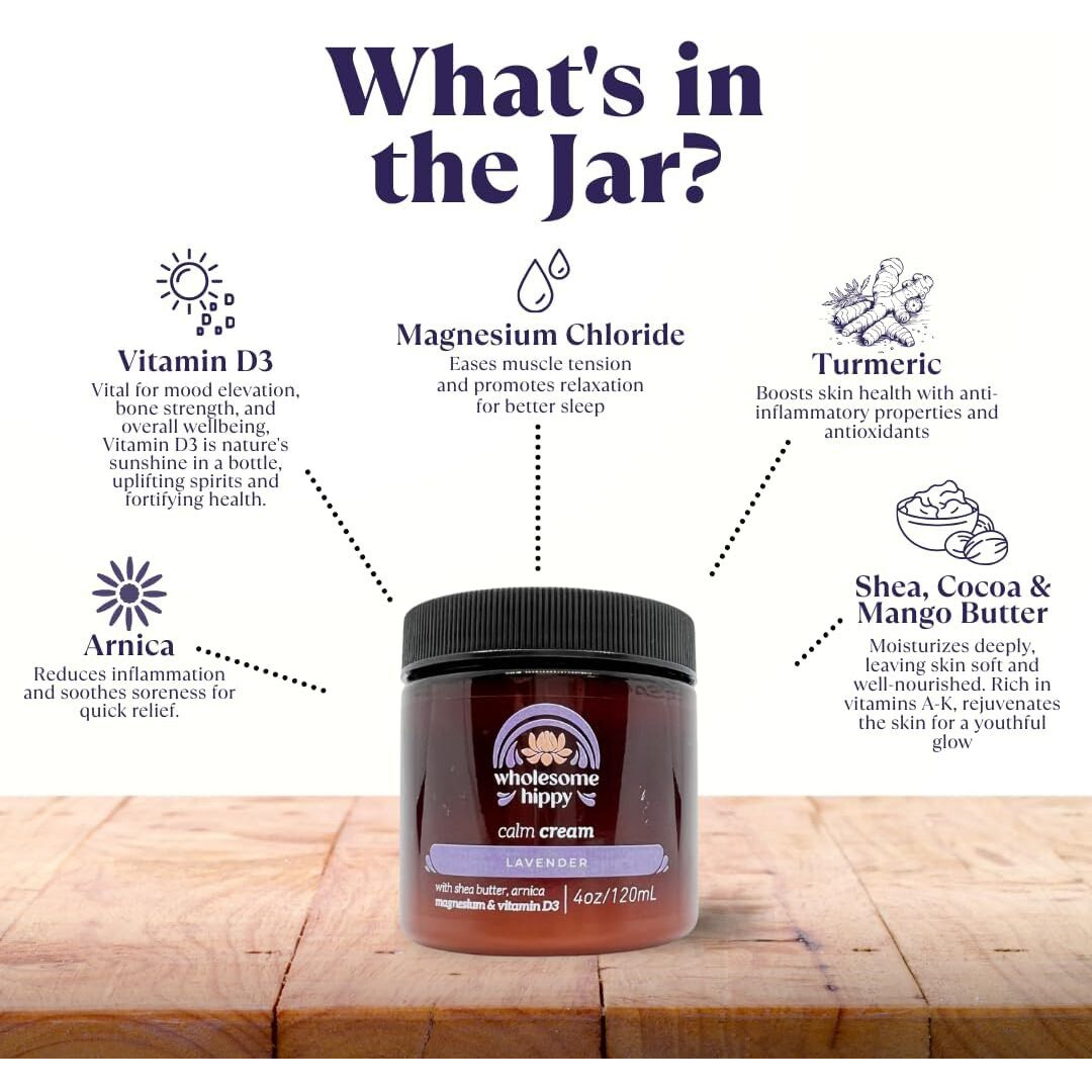 Wholesome Hippy Calm Body Cream With Magnesium, Arnica & Vitamin D3 - Lavender Scented - Nourishing Botanical Moisturizer With Shea, Turmeric & Aloe - 4Oz