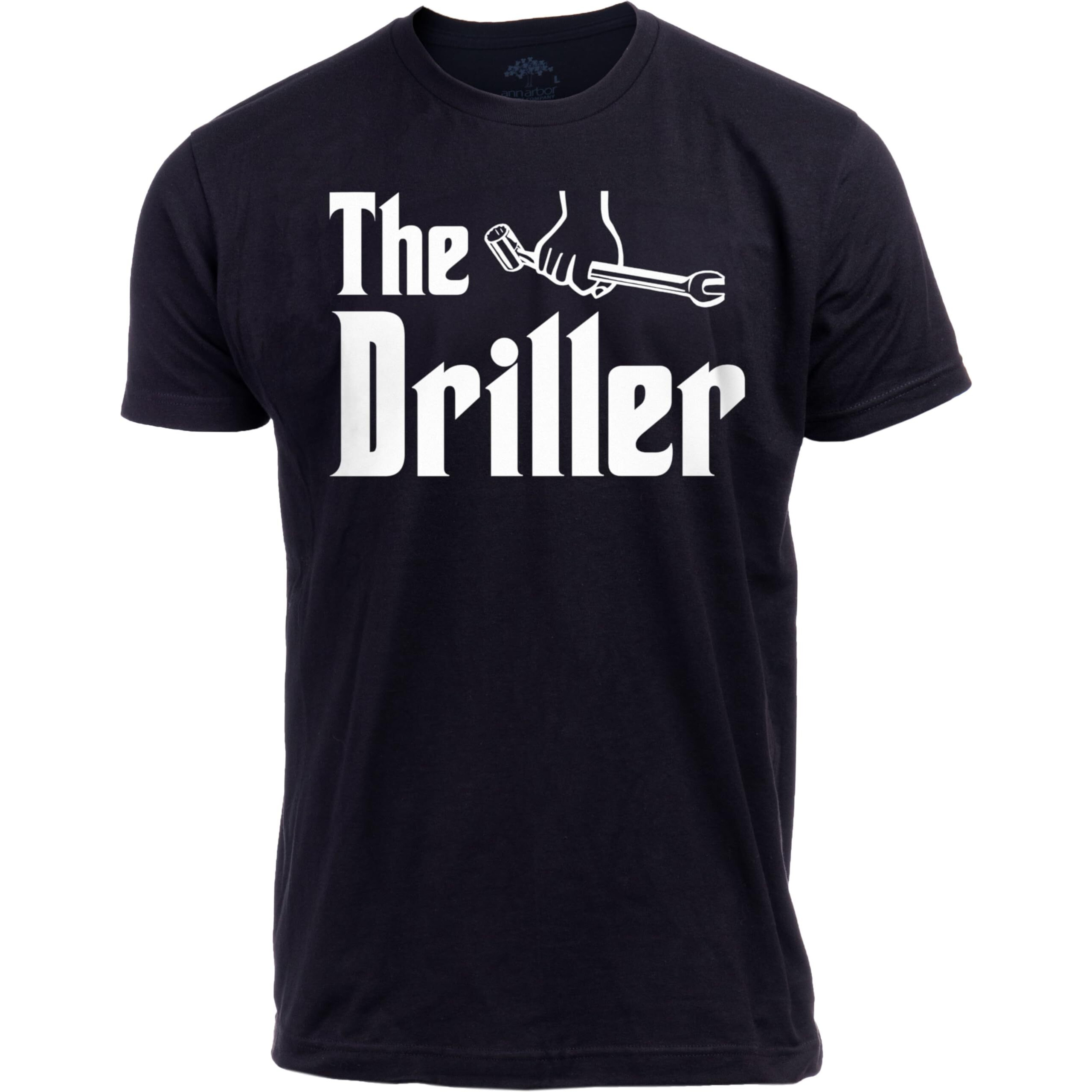 Ann Arbor T-Shirt Co. The Driller | Funny Well Drilling Oil Field Worker Apprentice Journeyman Master T-Shirt For Men Women Dad Grandpa-(Adult,L) Black