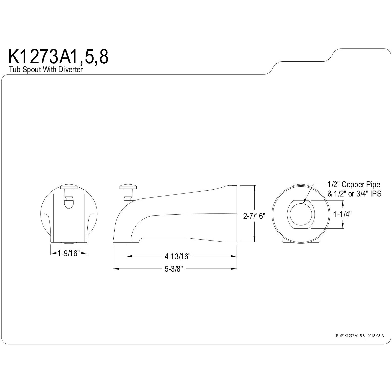 Kingston Brass K1273A5 5-3/8-Inch Universal Diverter Tub Spout, Oil Rubbed Bronze, 5-3/8"" , Oil-Rubbed Bronze