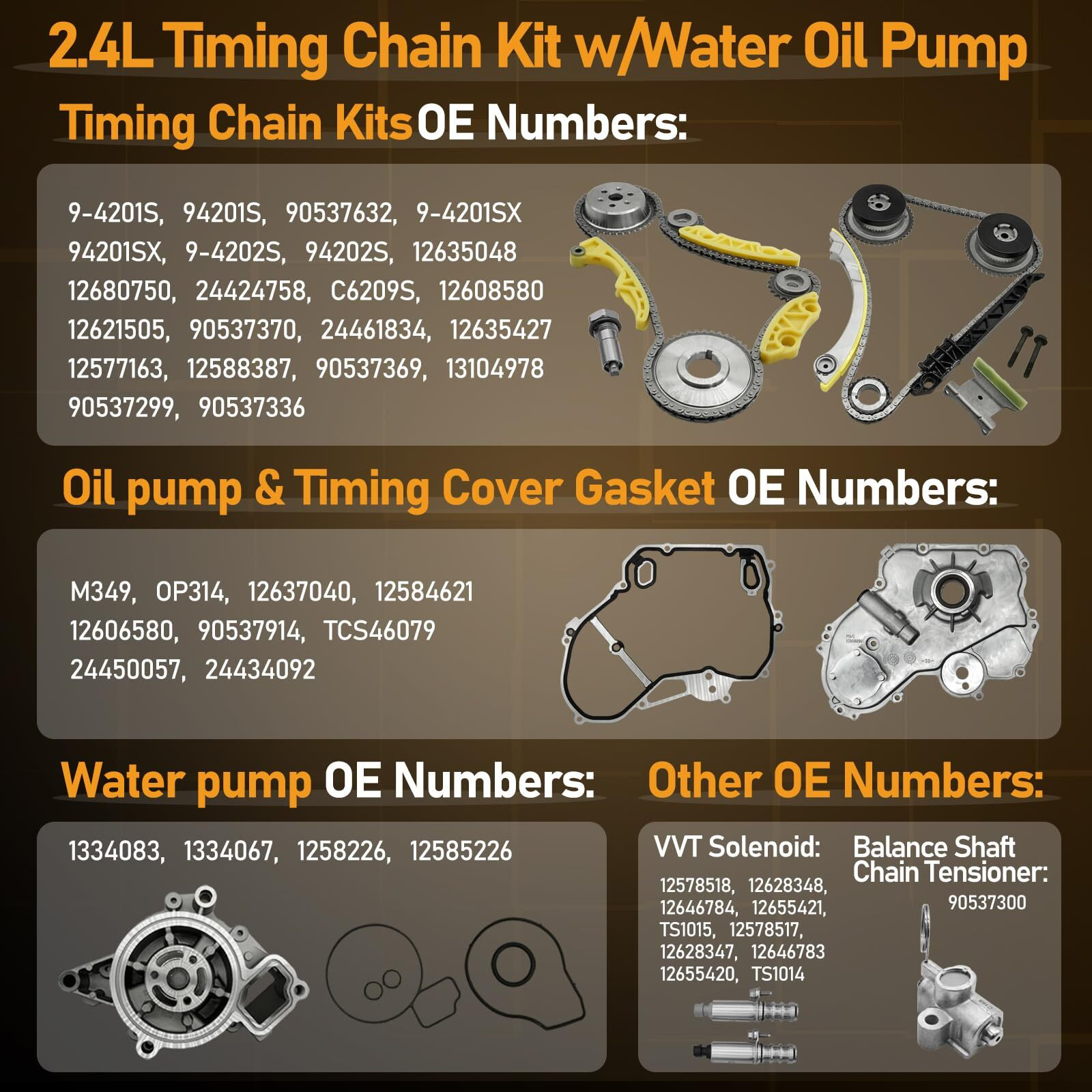 Timing Chain Kit 2.4L Fits For 2009-2017 Gmc Terrain Chevy Equinox Malibu Captiva Cobalt Hhr Buick Lacrosse Regal Verano, W/Water Oil Pump 2.4 Ecotec Vct Selenoid Actuator Gear 9-4201S 9-4201Sx