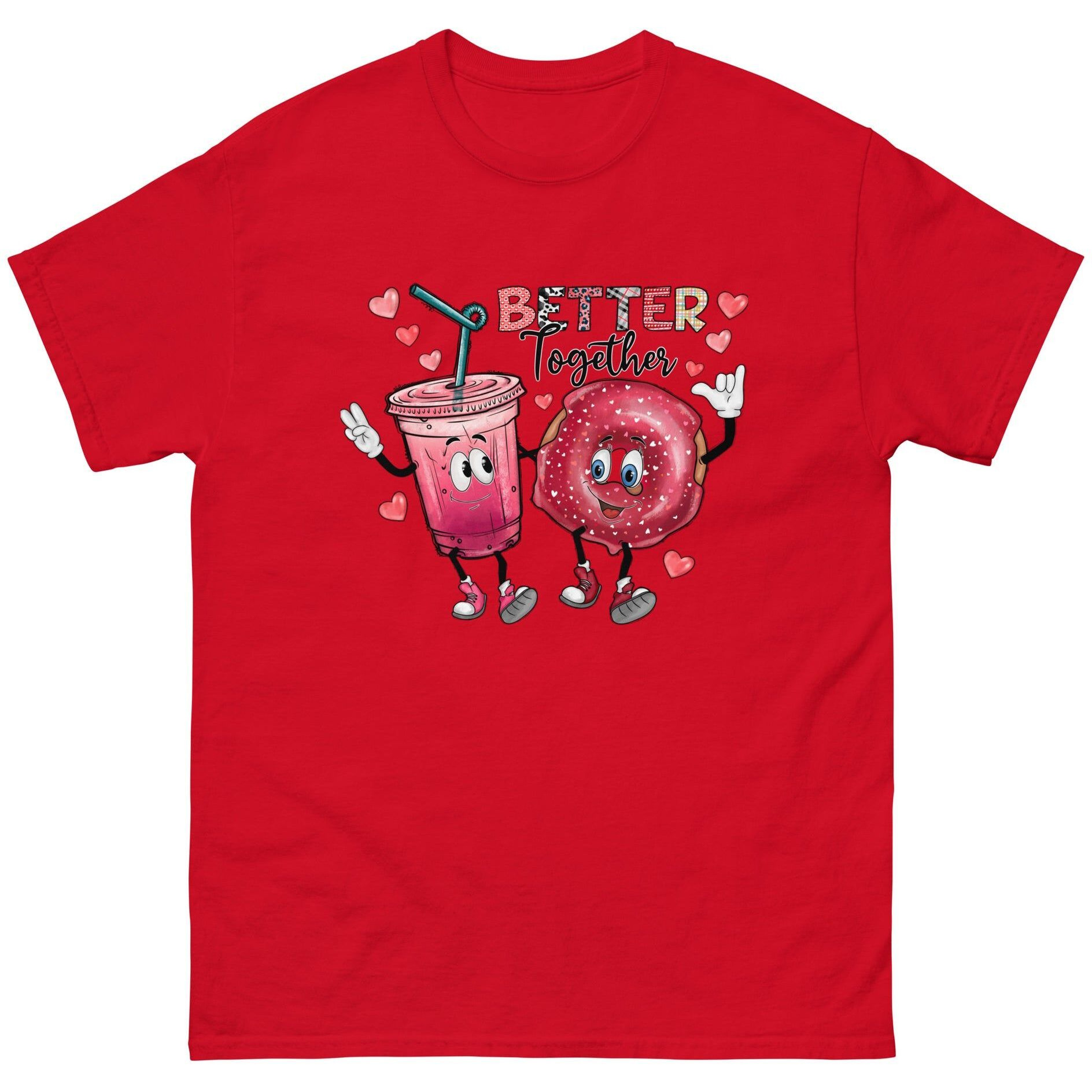 Better be together Valentine Classic fashion -shirt