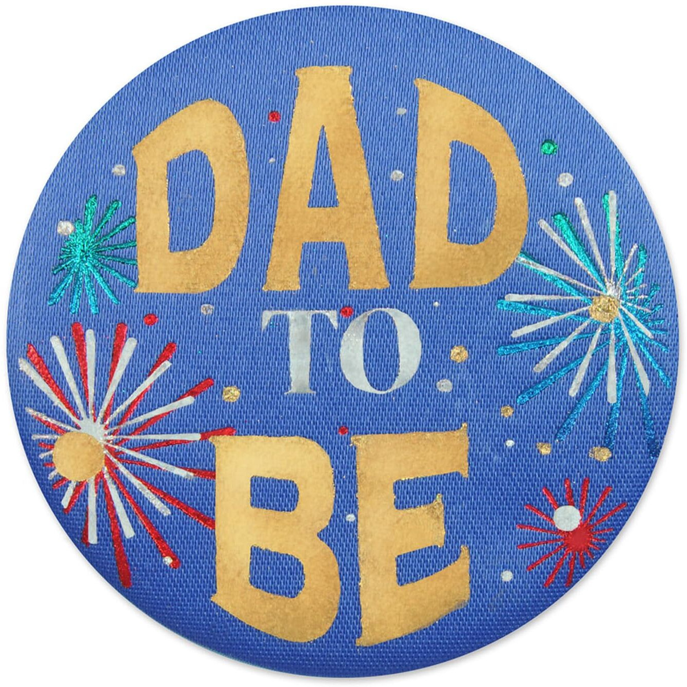 Dad To Be Satin Button
