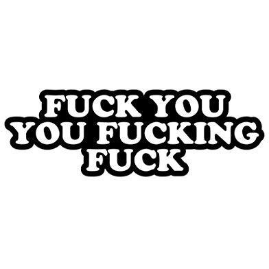 Porn Pin Fuck You You Fucking Fuck