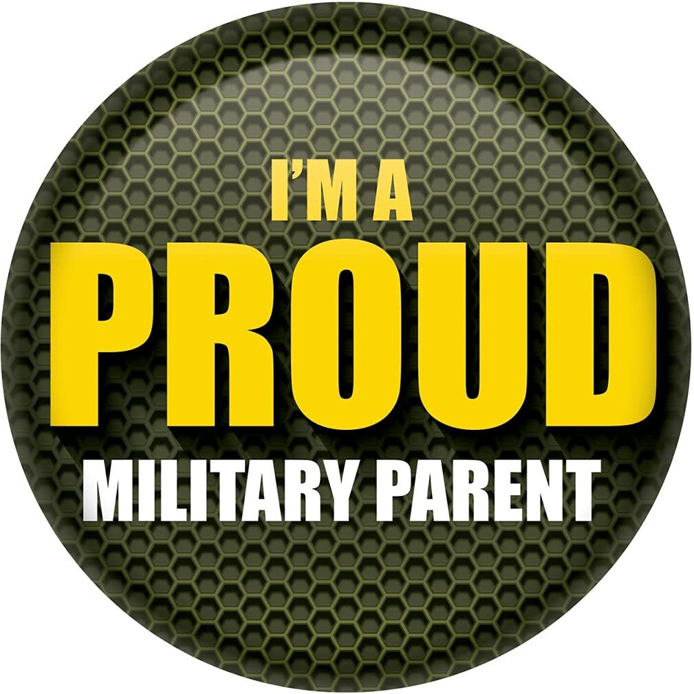 I'm A Proud Military Parent Button