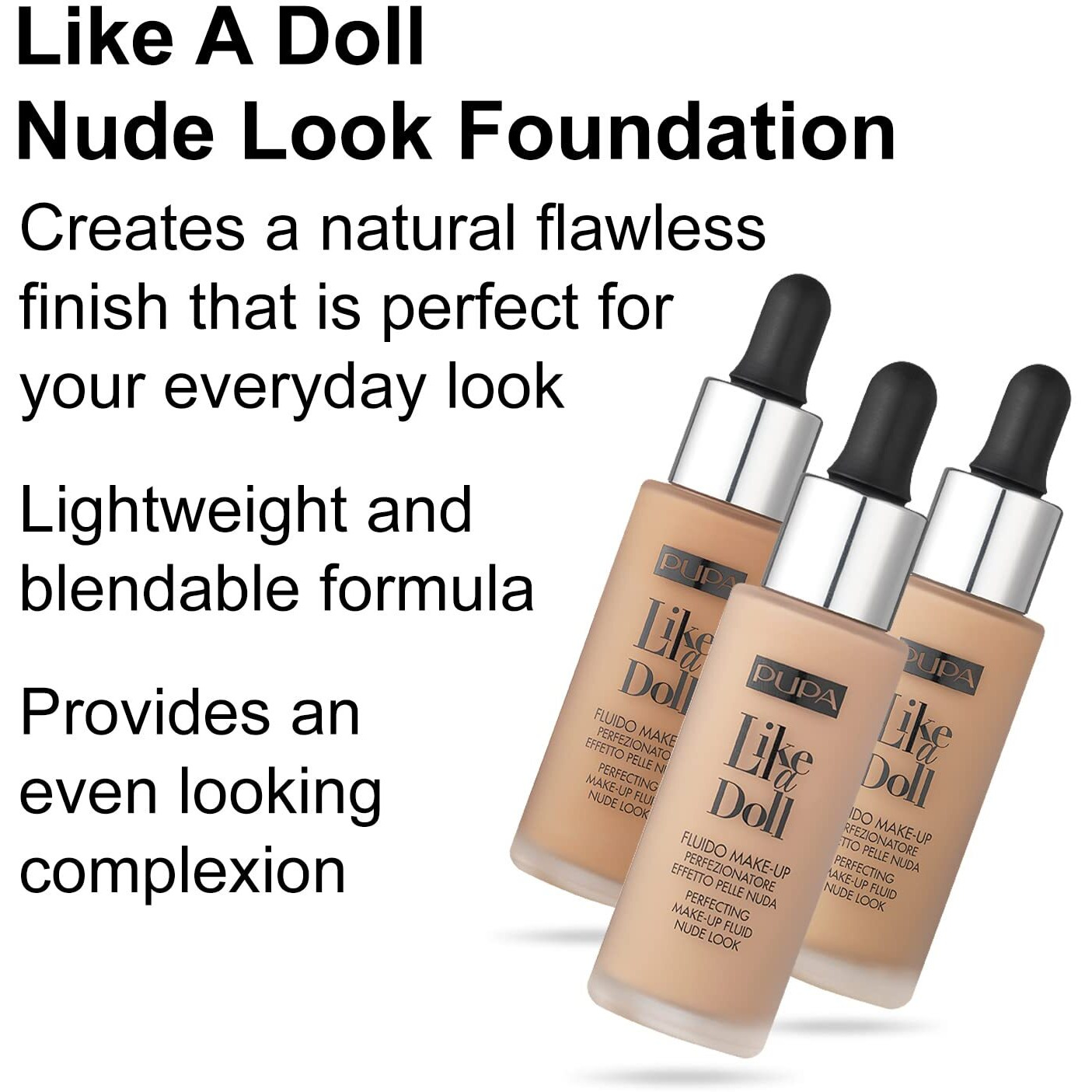 Like A Doll Perfecting Make-Up Fluid Nude Look Foundation SPF 15 - 020 Light Beige by Pupa Milano for Women - 1.01 oz Foundation