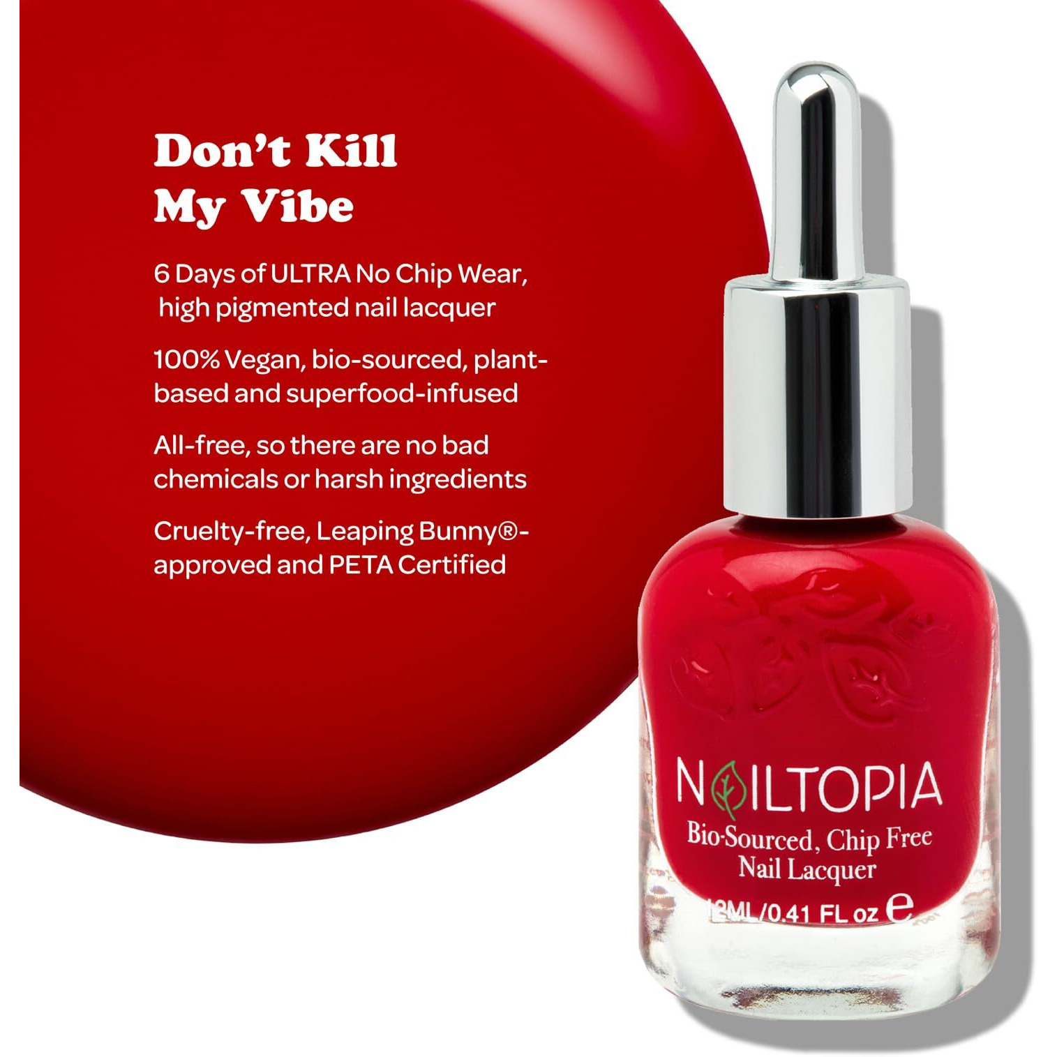 Bio-Sourced Chip Free Nail Lacquer - Dont Kill My Vibe by Nailtopia for Women - 0.41 oz Nail Polish