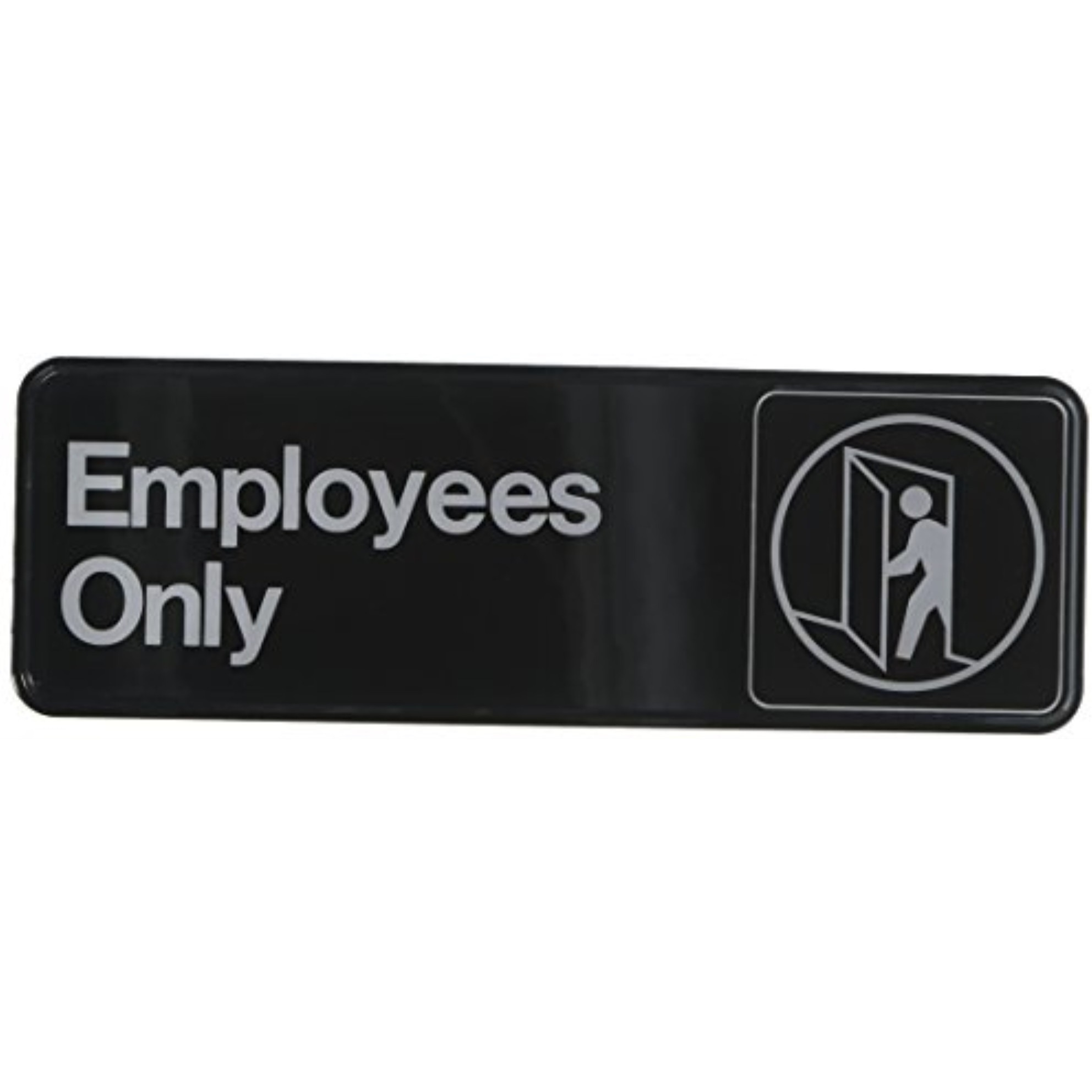 5028389 EMPLOYEE ONLY PLQUE 3X9"" Hillman English Black Employees Only Plaque 3 in. H X 9 in. W (Pack of 6)