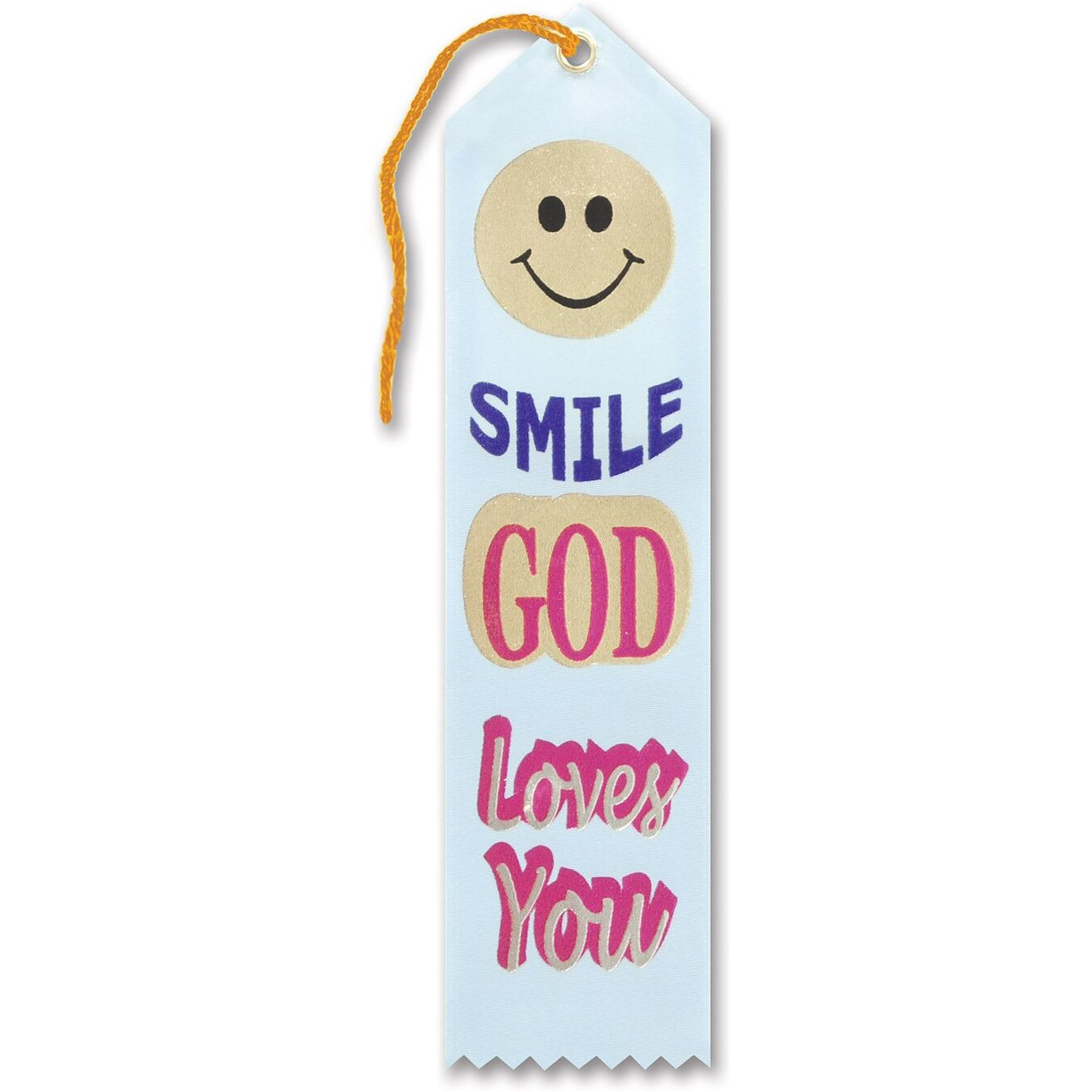 Smile, God Loves You Ribbon
