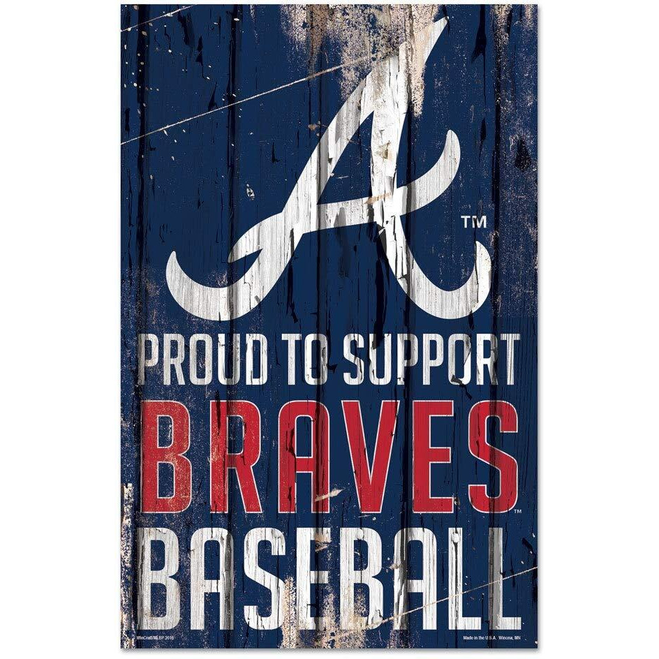 Atlanta Braves Sign 11x17 Wood Proud to Support Design