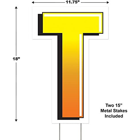 Plastic  T  Yard Sign