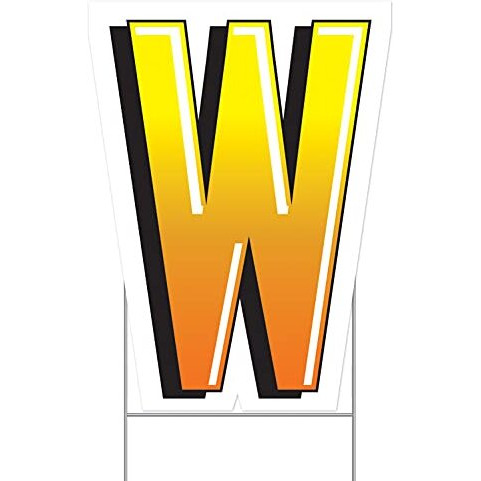 Plastic  W  Yard Sign