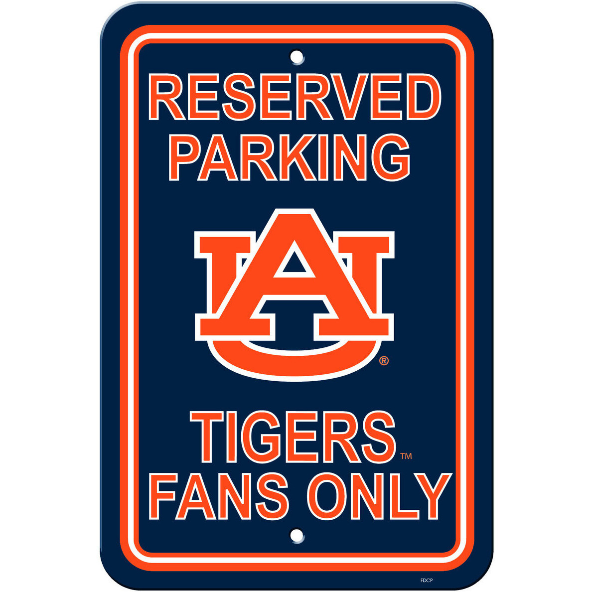 Auburn Tigers Sign 12x18 Plastic Reserved Parking Style CO
