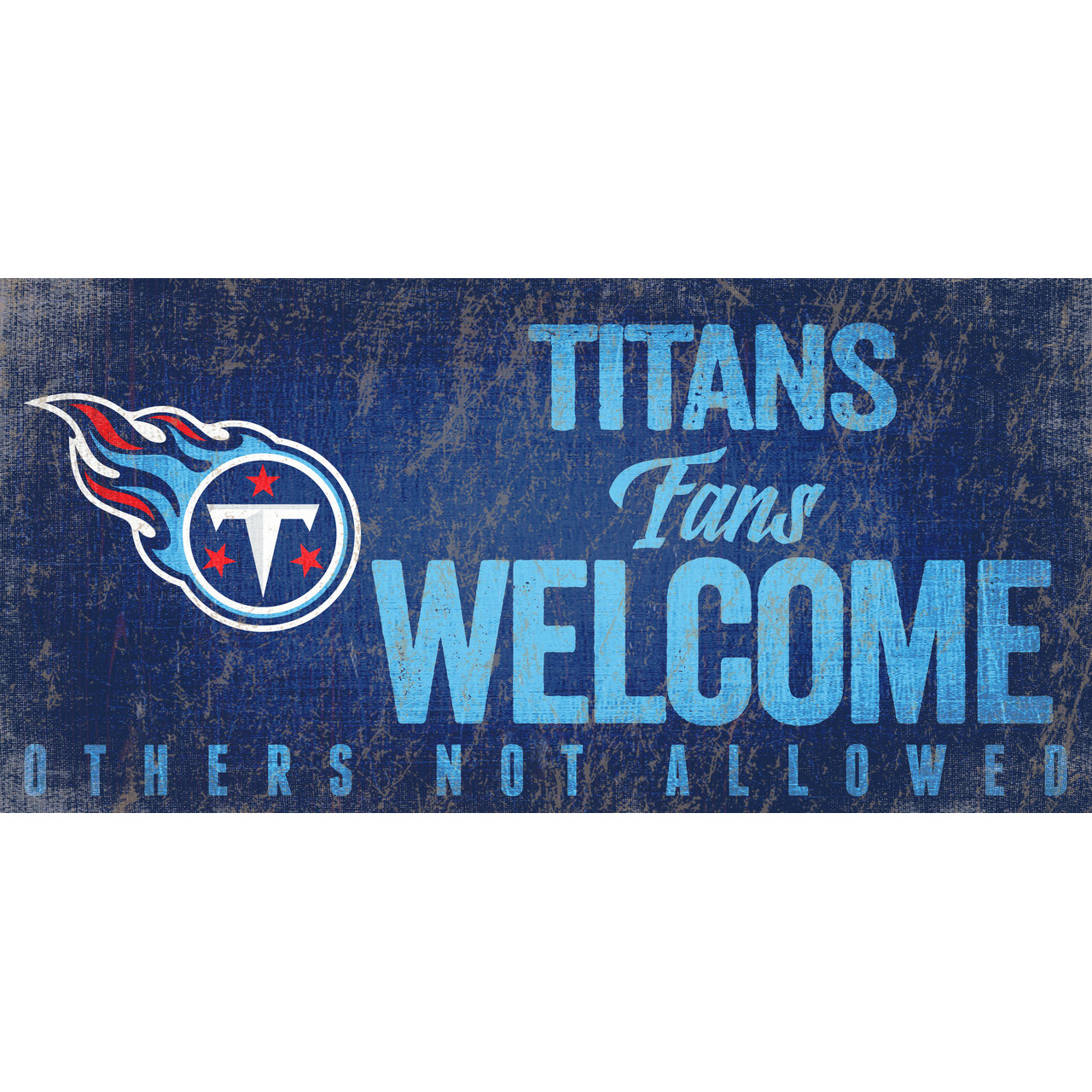 Tennessee Titans Wood Sign Fans Welcome 12x6