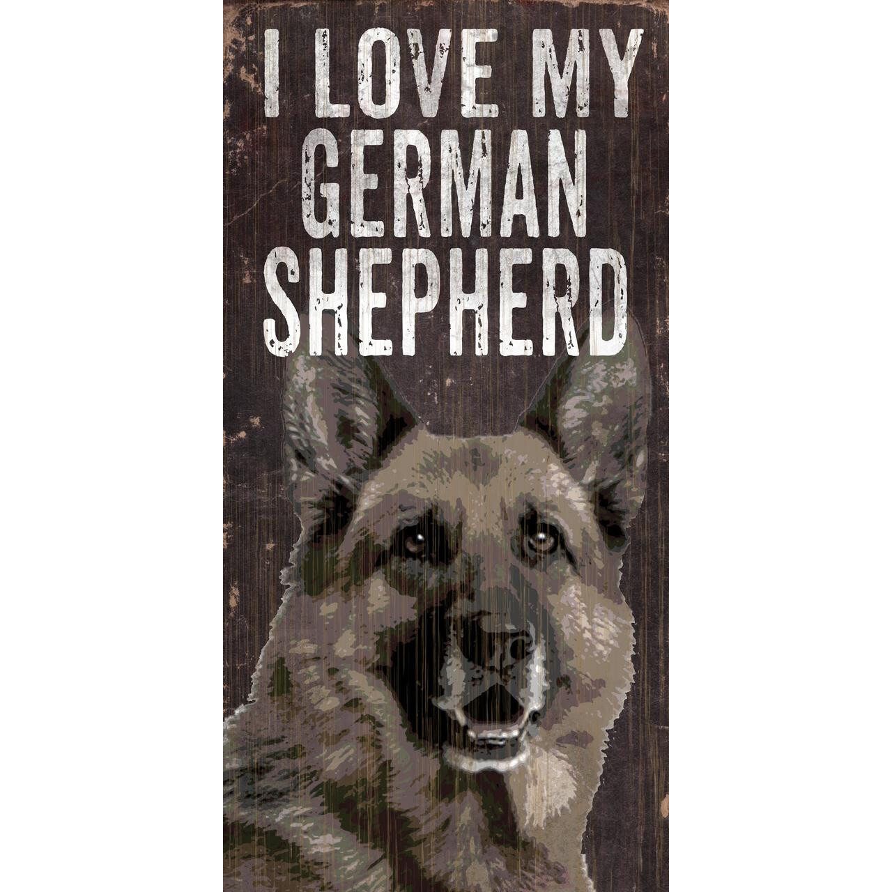 Pet Sign Wood I Love My German Shepard 5&quotx10" - Special Order