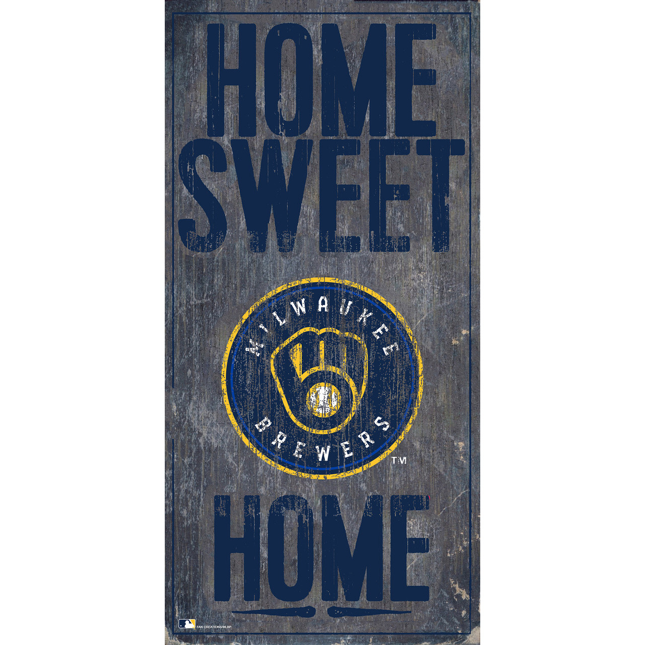 Milwaukee Brewers Sign Wood 6x12 Home Sweet Home Design