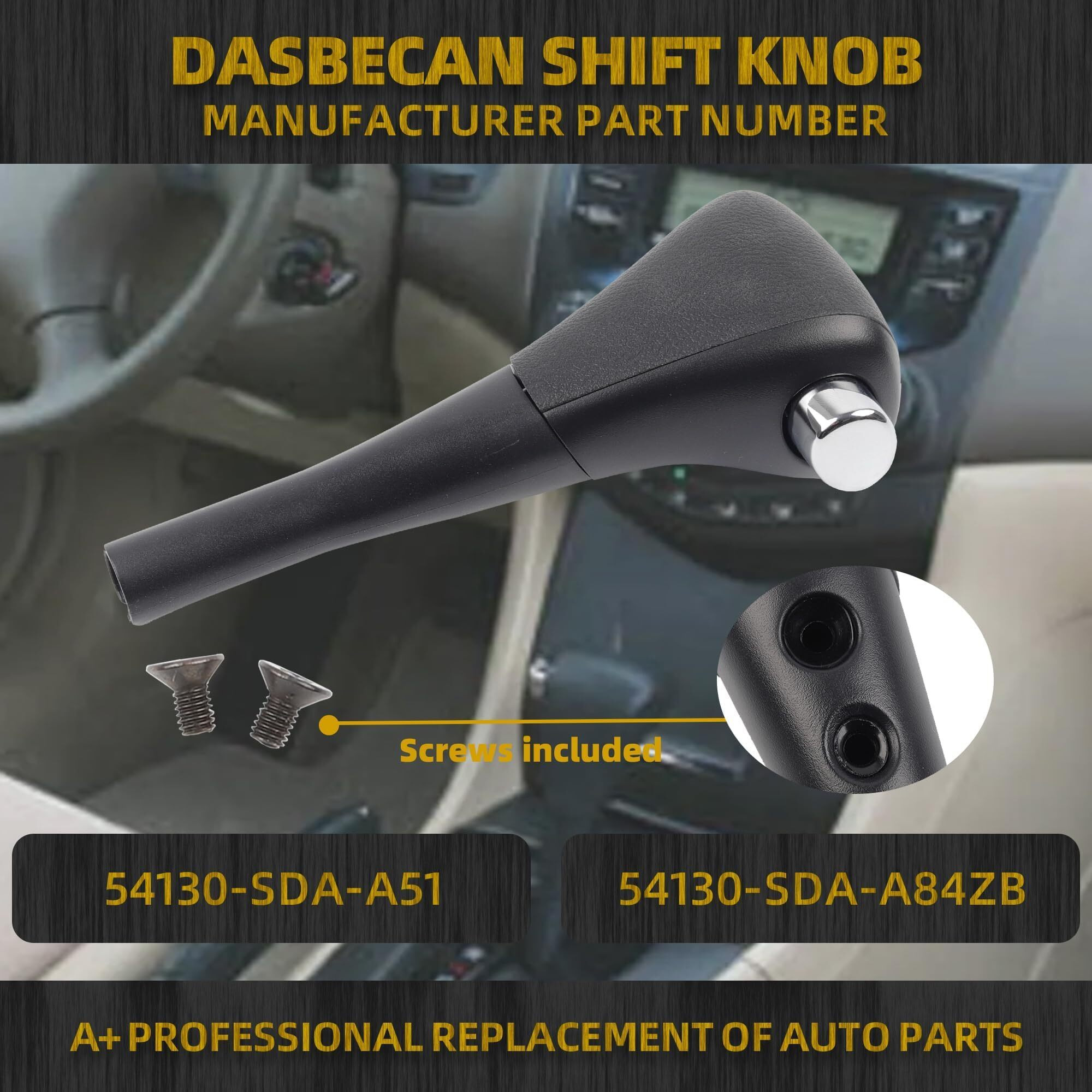 Dasbecan Gear Shifter Knob Handle Compatible With Honda Accord 2003-2006 Automatic Shift Handle Lever Replaces 54130-Sda-A84Zb 54130-Sda-A51 54131-Sda-A81