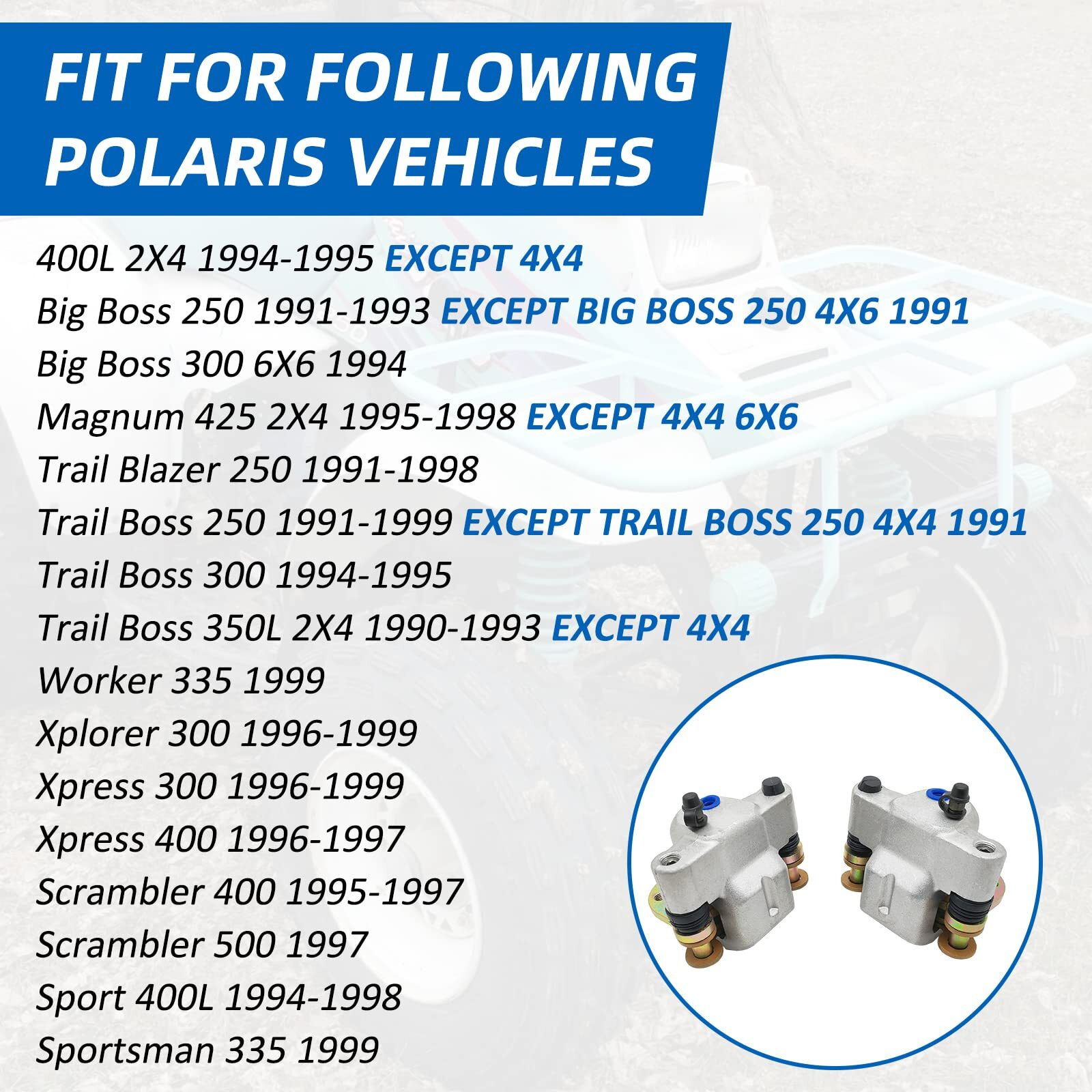Front Left Right Brake Caliper Assembly For Polaris Sportsman 335 Big Boss 300 6X6 250 Magnum 425 2X4 Scrambler 400 500 Sport 400L Trail Blazer 350L 2X4 250 300 Xpress 300 400 Xplorer 300 Worker 335