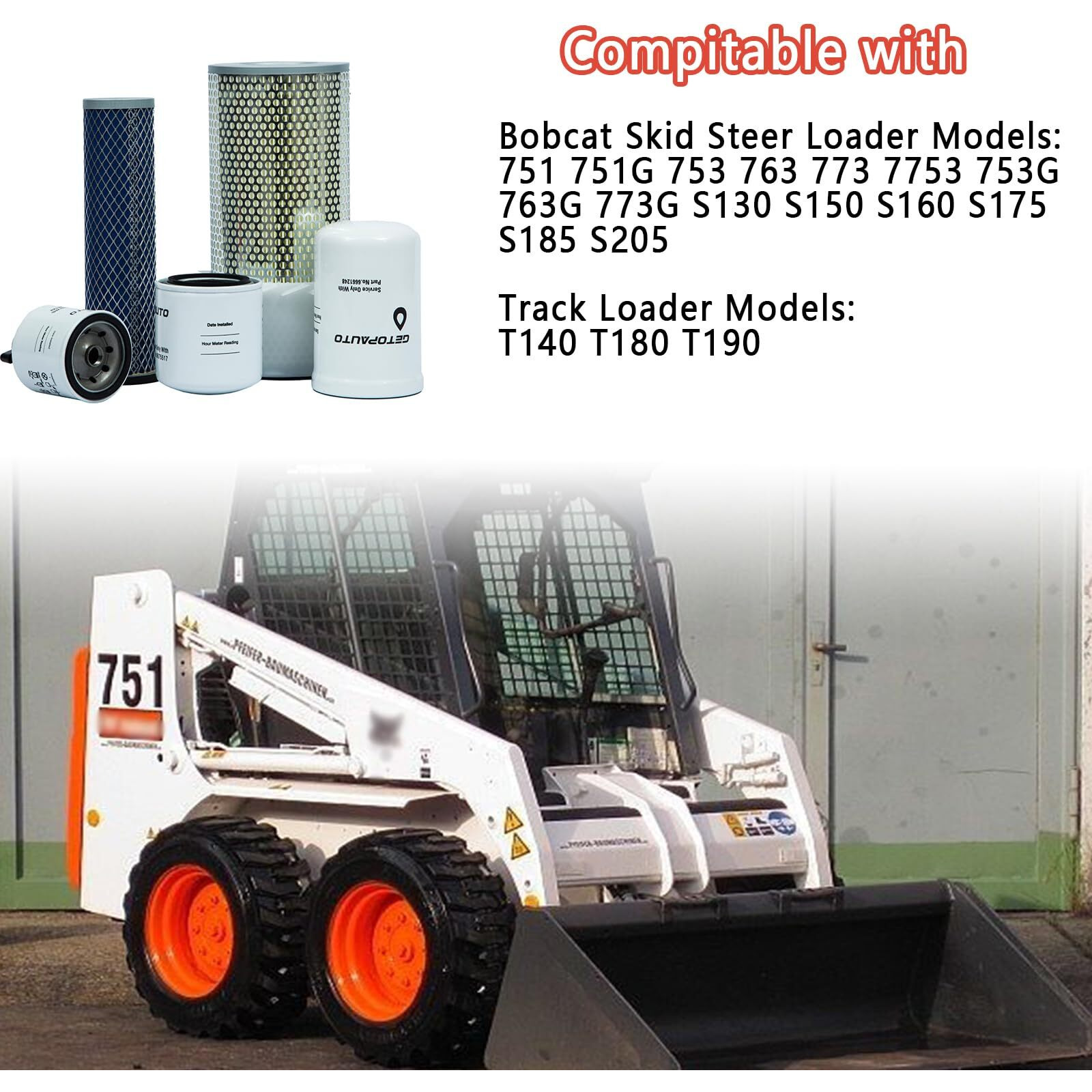 Getopauto 6675517 6667352 6661248 6598362 6598492 Filter Kit Compatible With Bobcat Skid Steer Loader 743 751 T140 T180 T190 S130 S150 S160 S175 S185 S205 753 763 773 Air Filter Oil Filter Kit