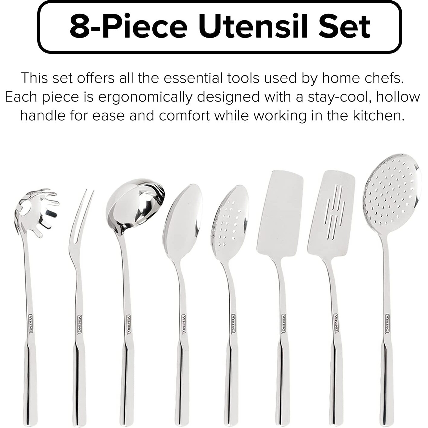 Viking Culinary 304 Stainless Steel Kitchen Utensil Set  Ergonomic Stay-Cool Handles  Dishwasher Safe  Silver  8 Piece