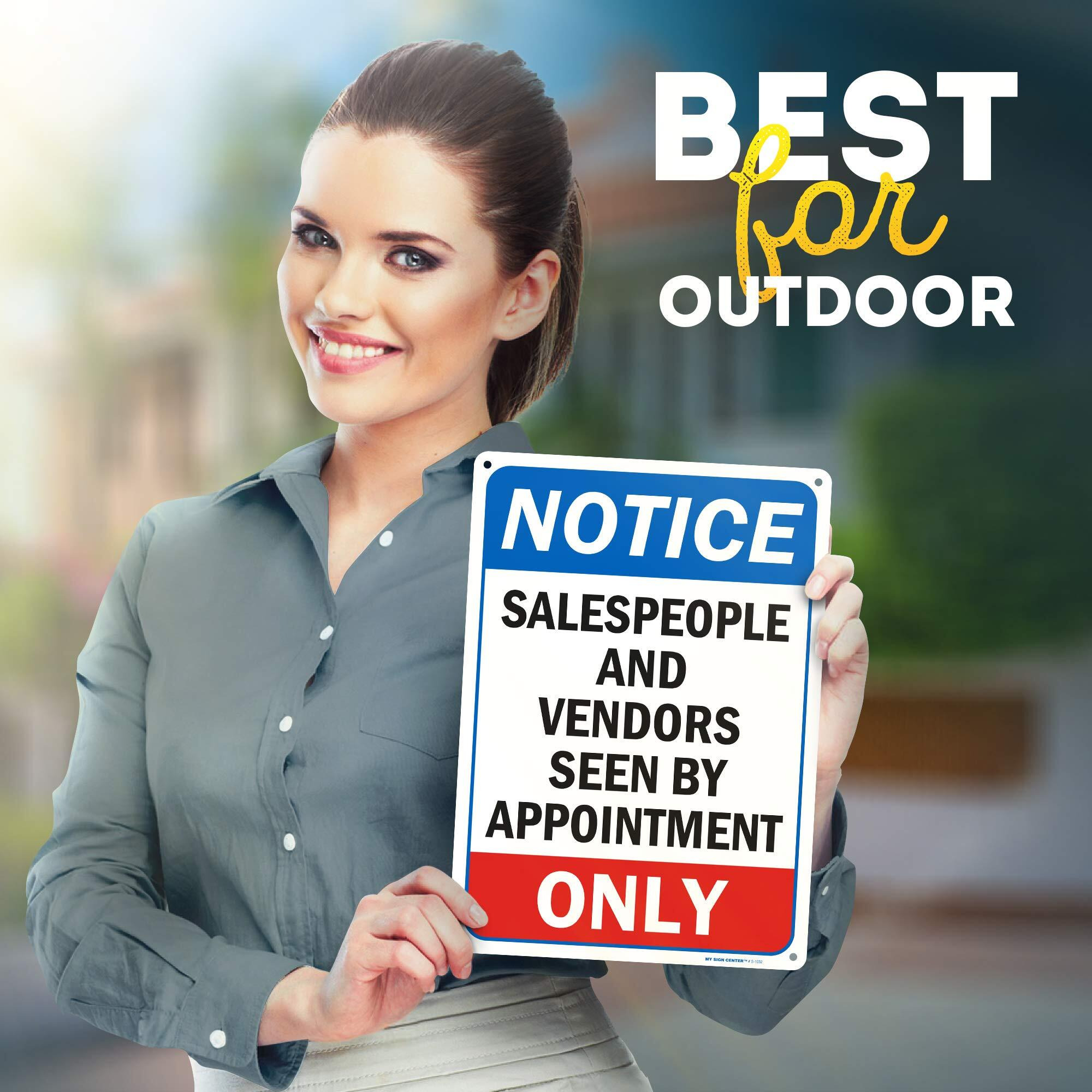 Notice Sales People And Vendors Seen By Appointment Only Sign  10"" X 14"" 0.40 Aluminum  Fade Resistance  Indoor/Outdoor Use  Usa Made By My Sign Center
