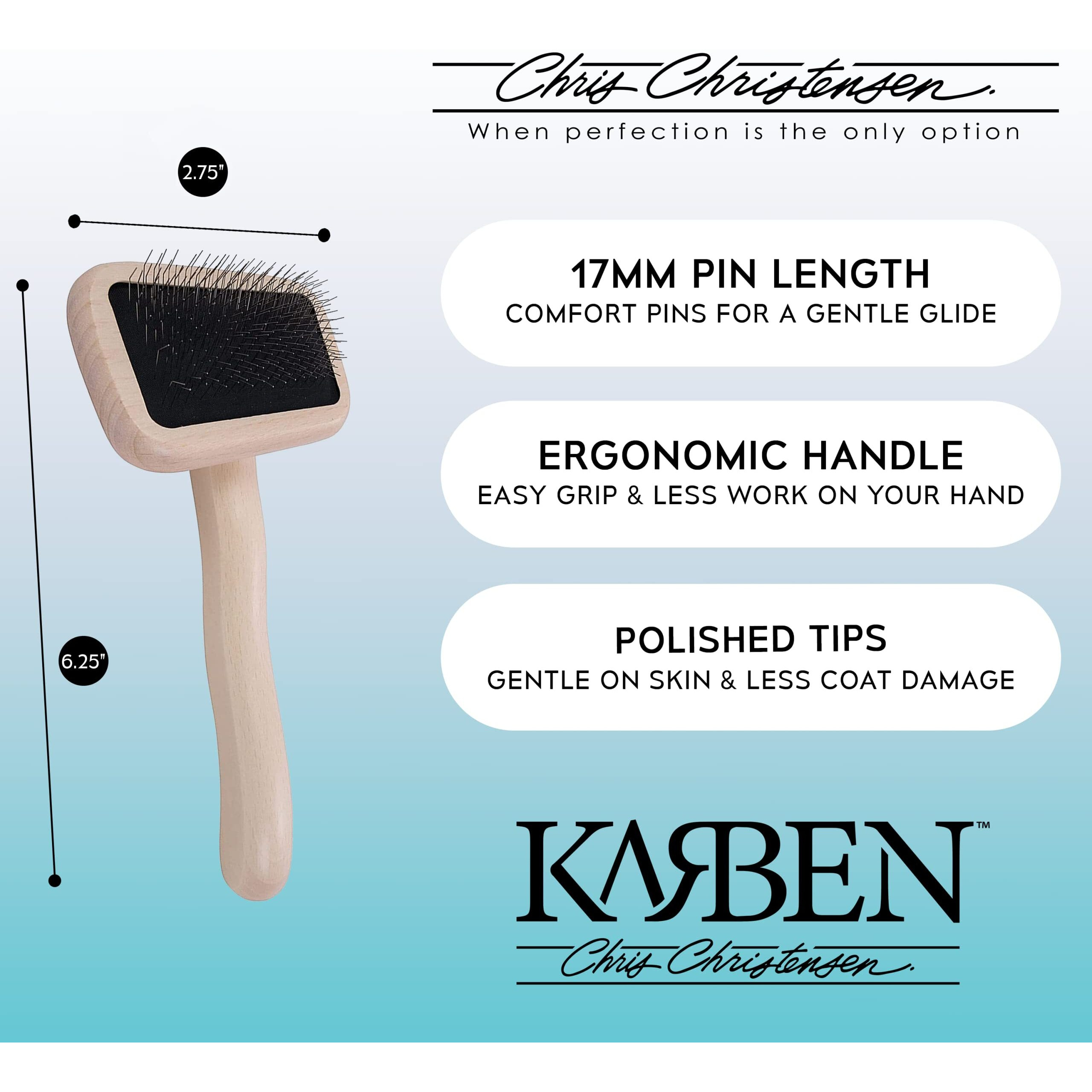 Chris Christensen Karben I Slicker Brush For Dogs  Groom Like A Professional  Ideal For All Coat Types  Remove Shedding Coat  Tangles And Dead Undercoat  17 Mm Stainless Steel Pins  Extra Small