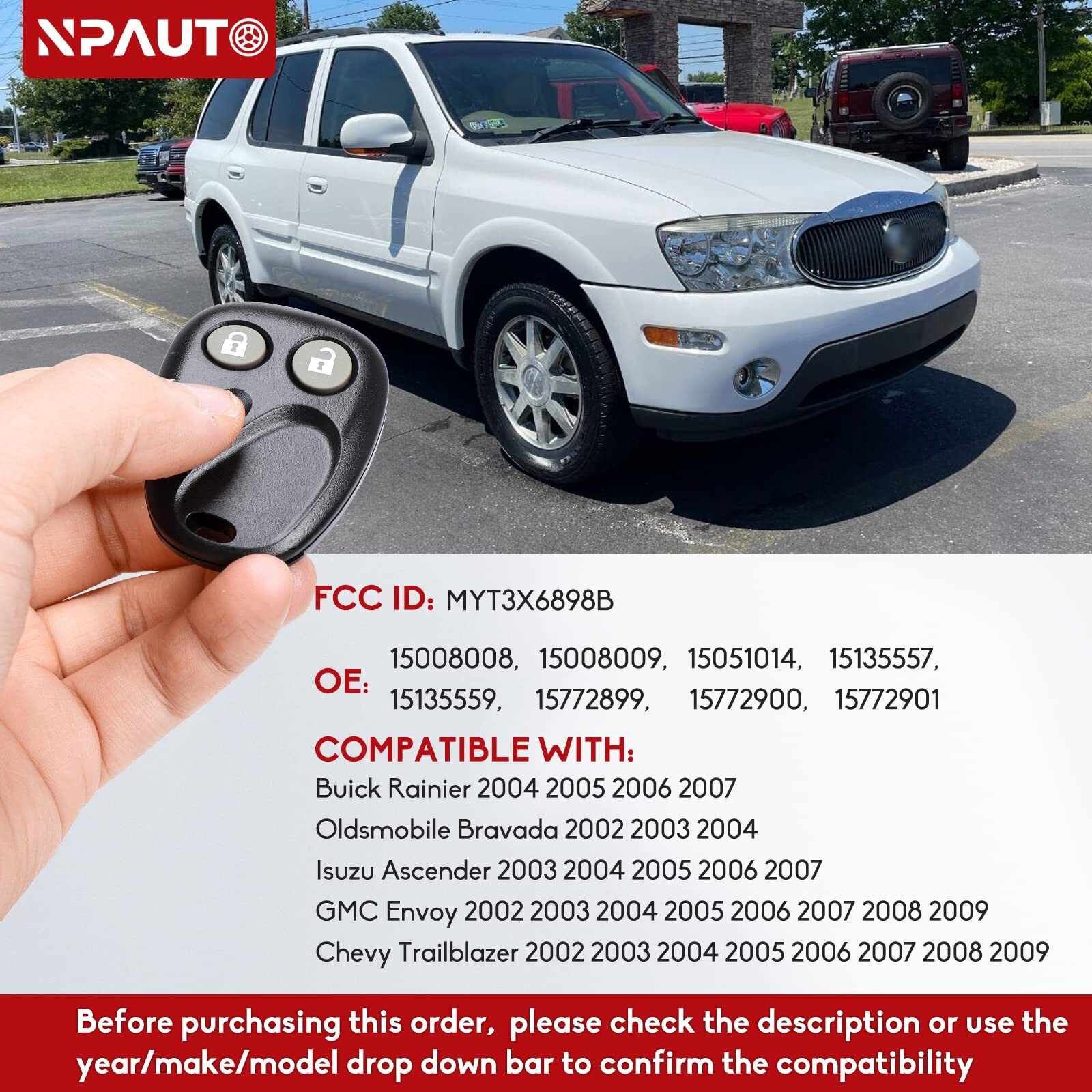 Npauto Key Fob Fits For Chevy Trailblazer Gmc Envoy 2002 2003 2004 2005 2006 2007 2008 2009  Buick Rainier 04-07  Isuzu Ascender 03-07  Oldsmobile Bravada 02-04 Keyless Entry Remote Replace 15051014