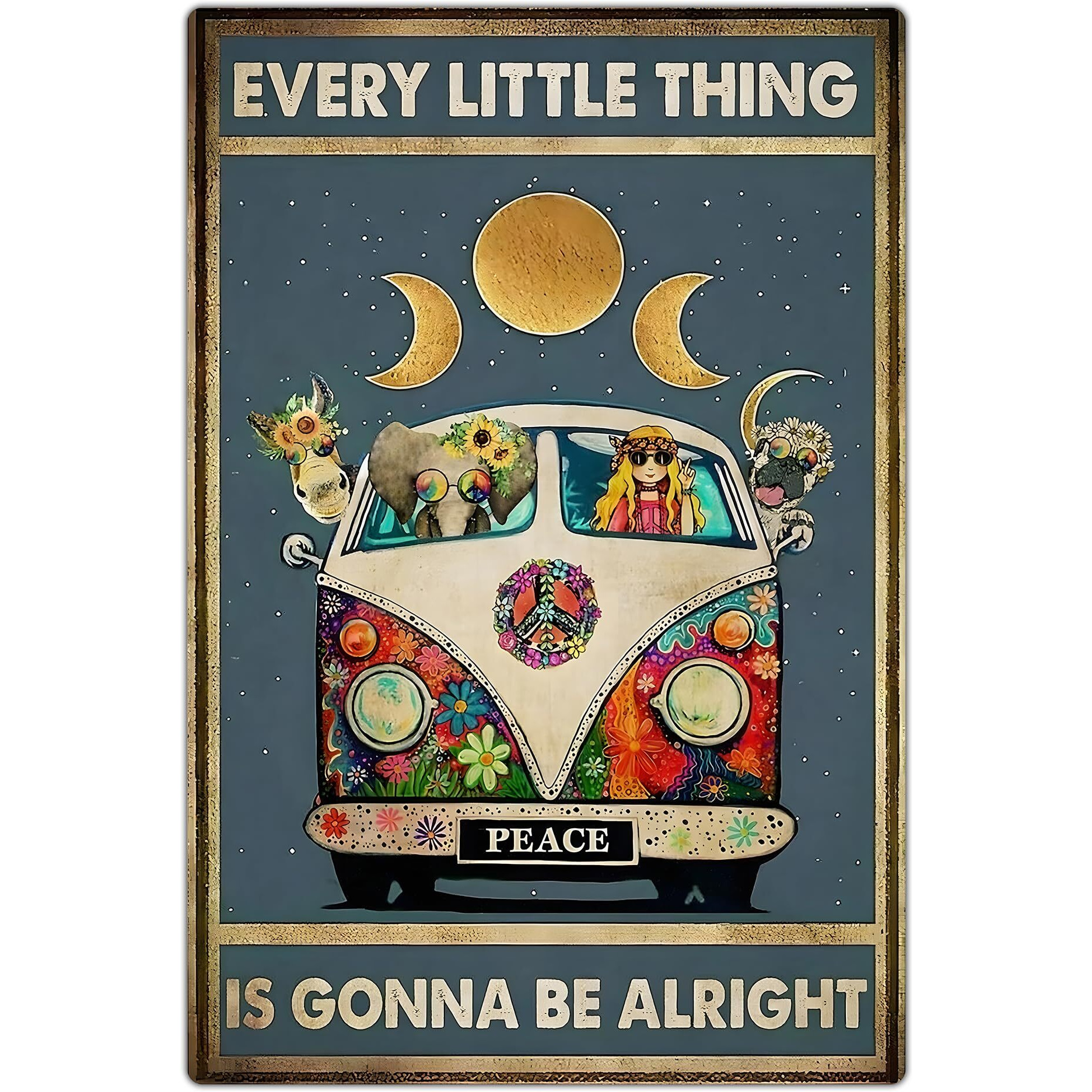 Bestylez Vintage Hippie Poster Eevery Little Thing Is Gonna Be Alright Sign For Home Office Wall DCor  Aluminum 12 * 8 Inch (955)