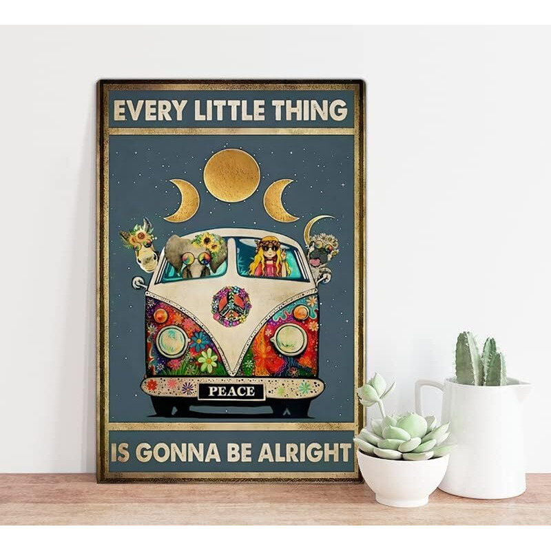 Bestylez Vintage Hippie Poster Eevery Little Thing Is Gonna Be Alright Sign For Home Office Wall DCor  Aluminum 12 * 8 Inch (955)