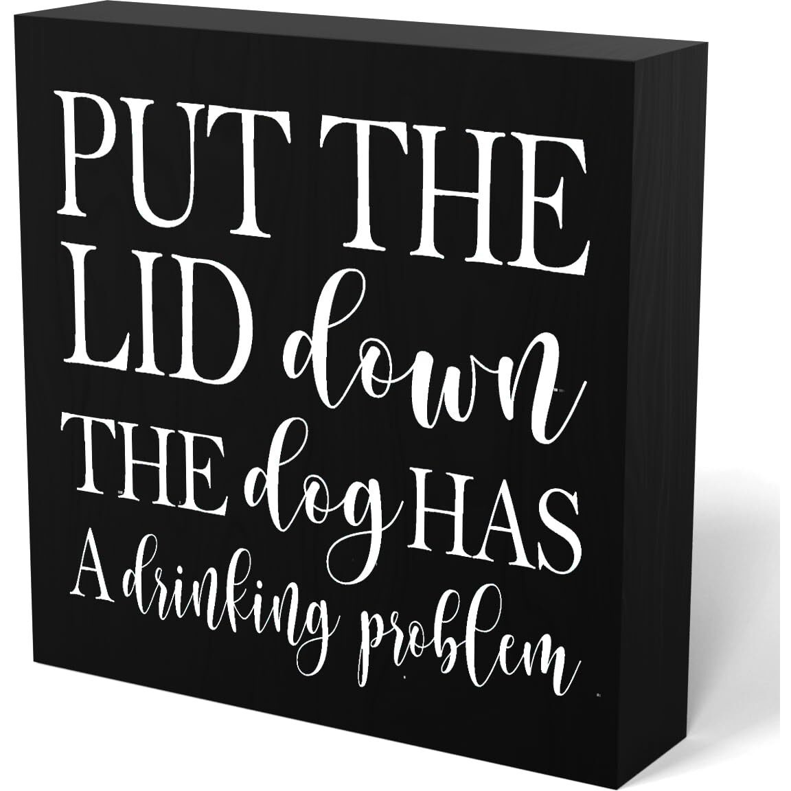 Mmiishe Put The Lid Down The Dog Has A Drinking Problem Wooden Box Sign Decorative Funny Bathroom Wood Box Sign Home Decor Rustic Farmhouse Square Desk Decor Sign For Shelf 5 X 5 Inches-503