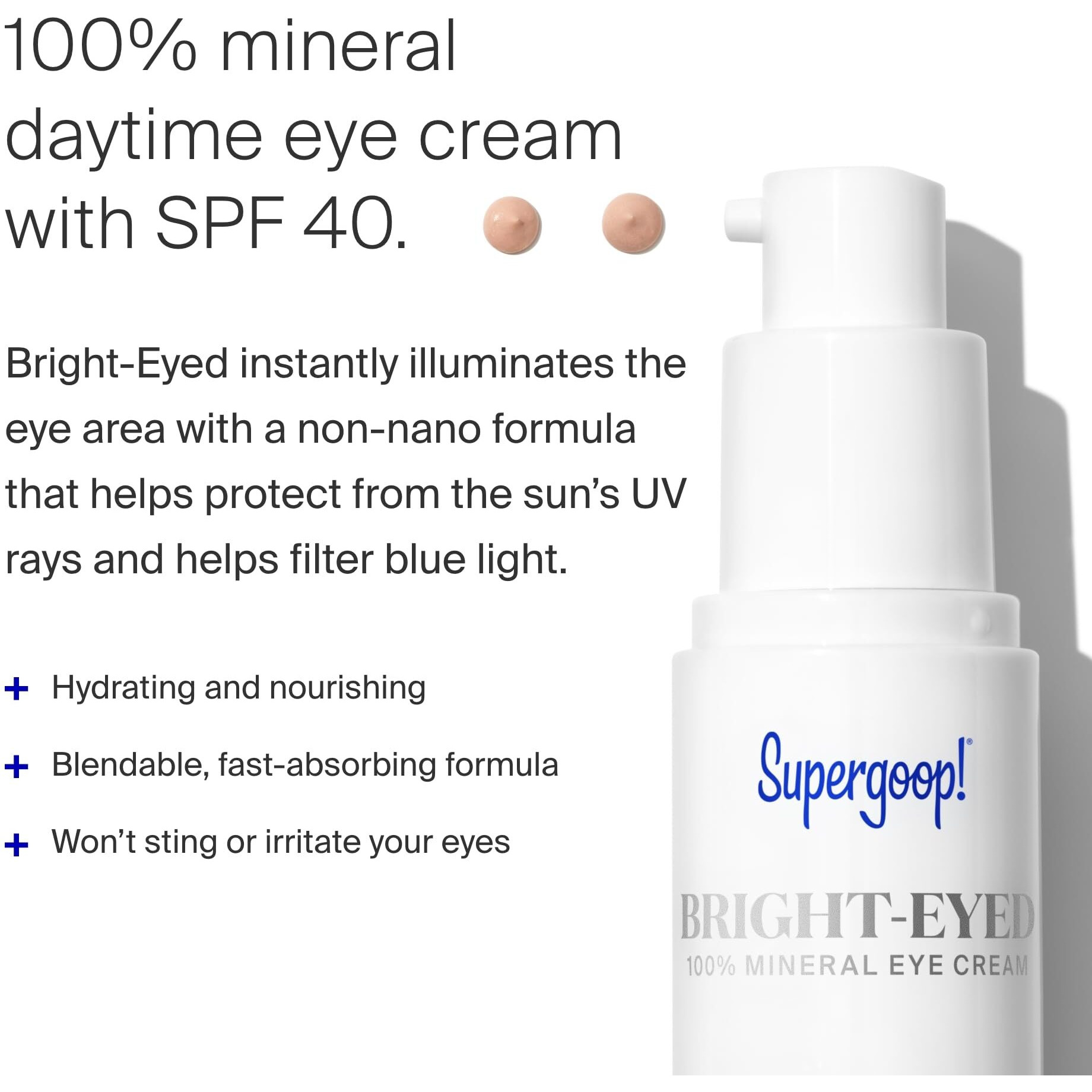Supergoop Bright-Eyed 100% Mineral Eye Cream  0.5 Fl Oz - Spf 40 Pa+++ Hydrating & Illuminating Mineral Sunscreen - Under Eye Cream For Dark Circles & Puffiness - Revives Tired Eyes