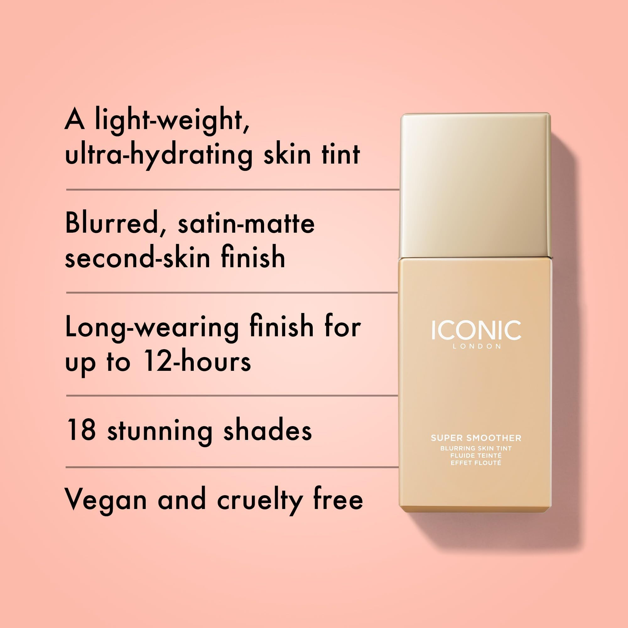Iconic London Super Smoother Blurring Skin Tint | Light To Medium Coverage  Hydrating  Ultra-Lightweight Tinted Moisturizer  Cruelty-Free  Vegan Makeup (Neutral Fair) 1.01 Fl Oz