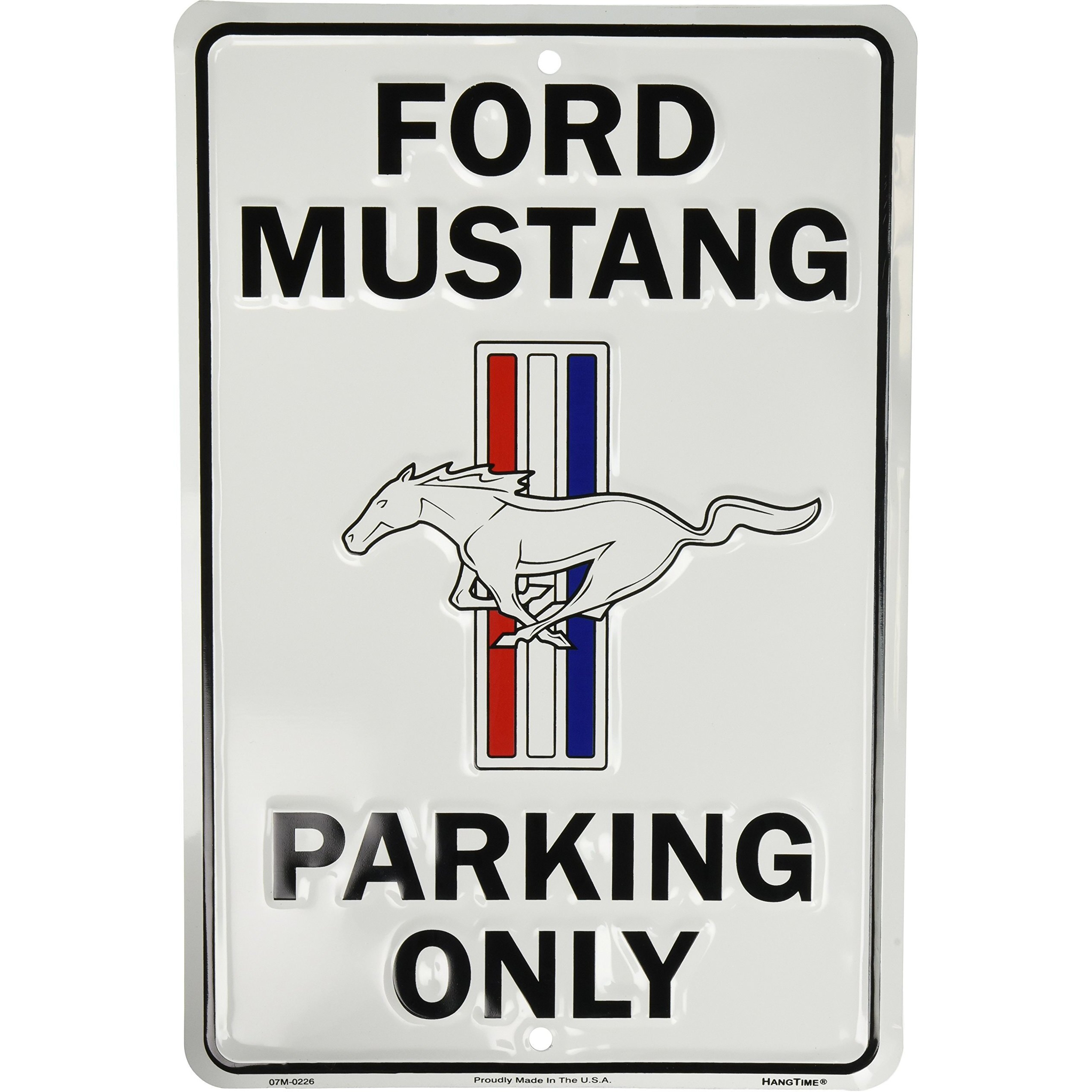 Hangtime Ford Mustang Parking Only Sign