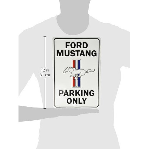 Hangtime Ford Mustang Parking Only Sign