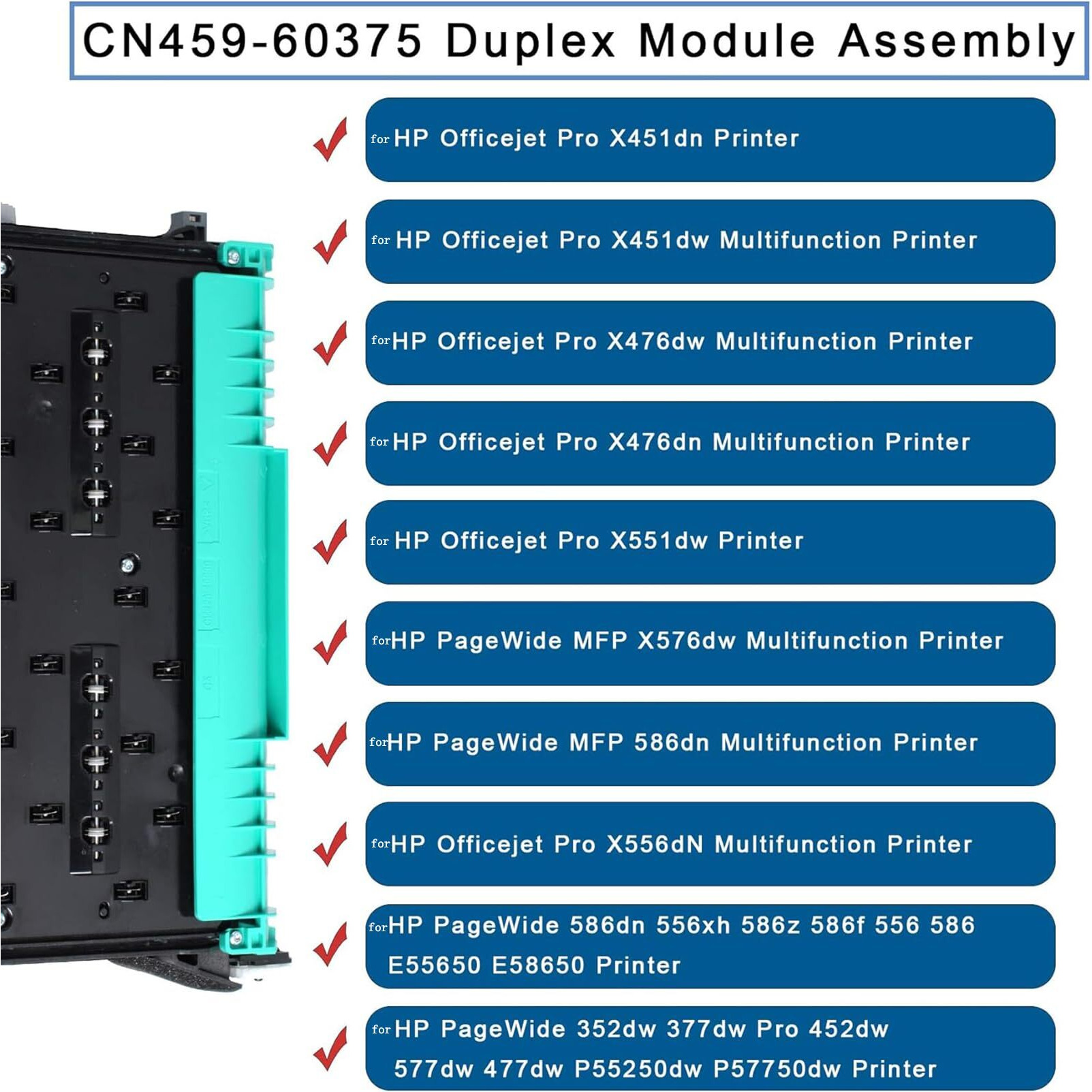 Cn459-60375 Cn598-67004 Duplex Module For Printer Compatible With Hp Officejet Pro X451 X452 X476 X477 X551 X552 X576 X577 X585 X586 X556  Waste Ink Collector Unit For Hp973 974 975 Printer