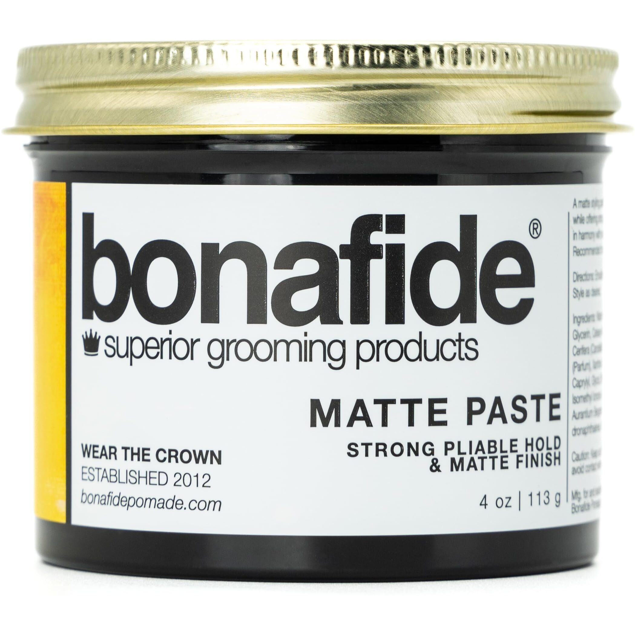 Bona Fide Pomade  Matte Paste 4 Oz. [Improved Formula]| Matte Finish Texturing Pliable Strong Hold  Water Based Formula Washes Out Easily  Light Citrus Fragrance