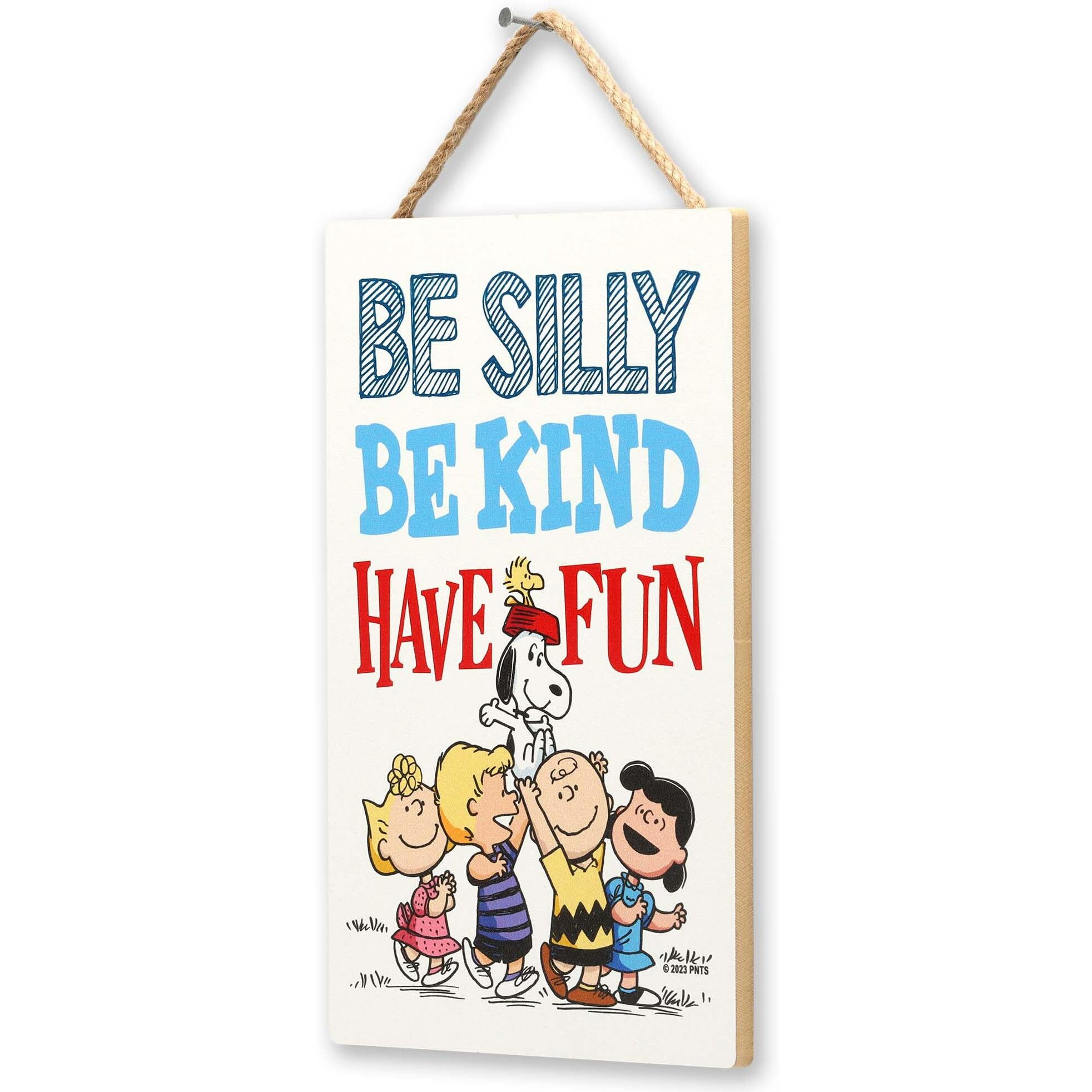 Open Road Brands Peanuts Gang Be Silly Be Kind Have Fun Hanging Wood Wall Decor - Adorable Snoopy Sign For Kids' Bedroom Or Classroom