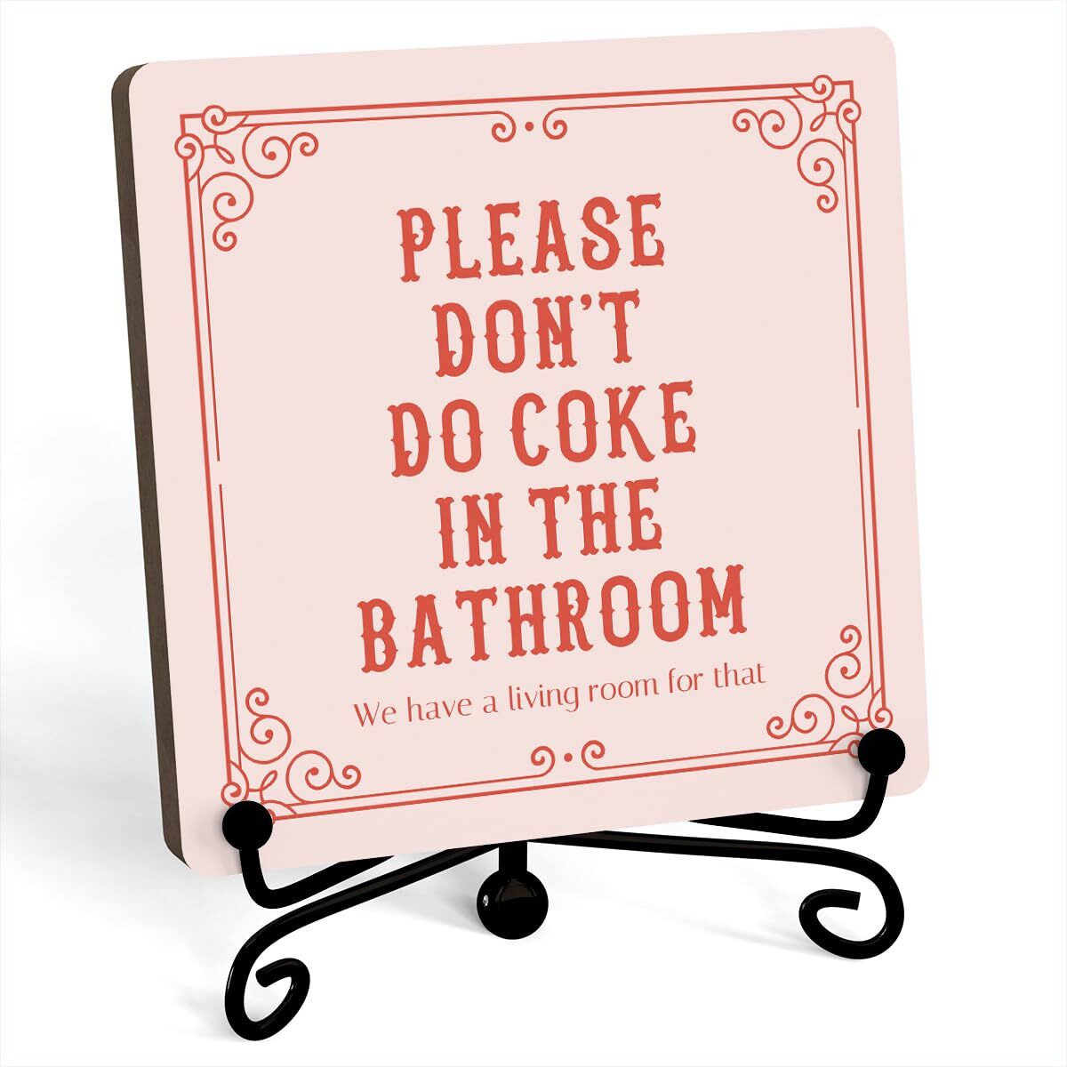 Funny Bathroom Signs  Please Don'T Do Coke In The Bathroom Wooden Sign  Funny Bathroom Desk Decor  Retro Pink Bathroom Art Signs  Bathroom Shelf Decor  Wooden Plaque With Stand (A20)