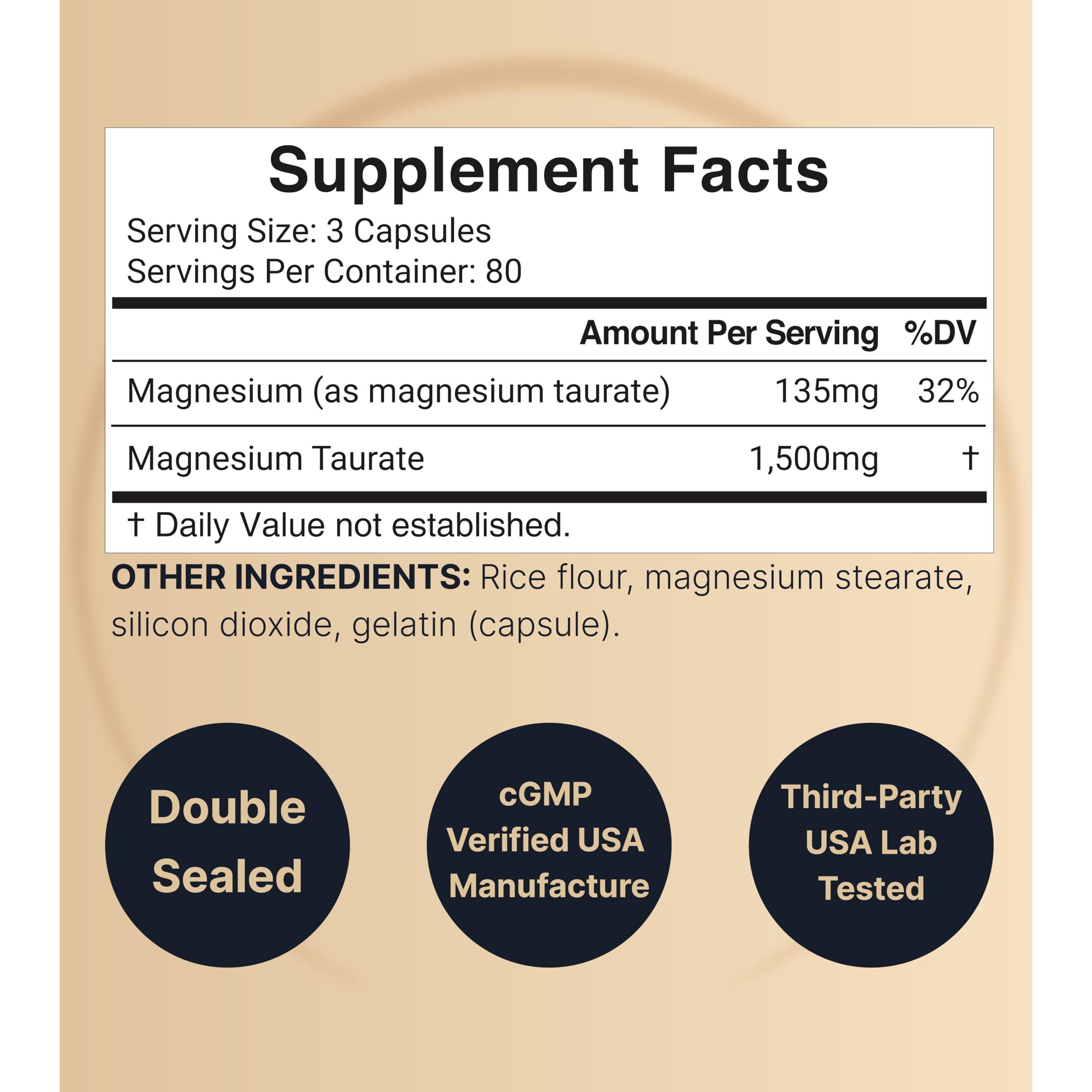 Magnesium Taurate 1 500Mg Per Serving  240 Capsules | Chelated For High Absorption - Heart & Nervous Mineral Supplement - Non-Gmo  Gluten Free
