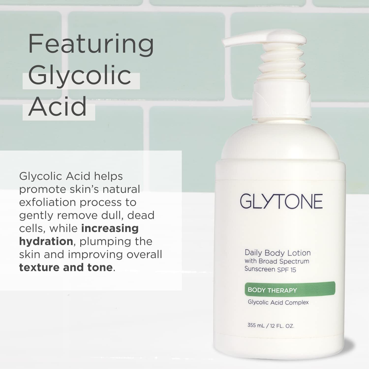 Glytone Daily Body Lotion Broad Spectrum Spf 15 With Glycolic Acid & Shea Butter  Retexturizing Moisturizer  Fragrance Free  12 Oz.